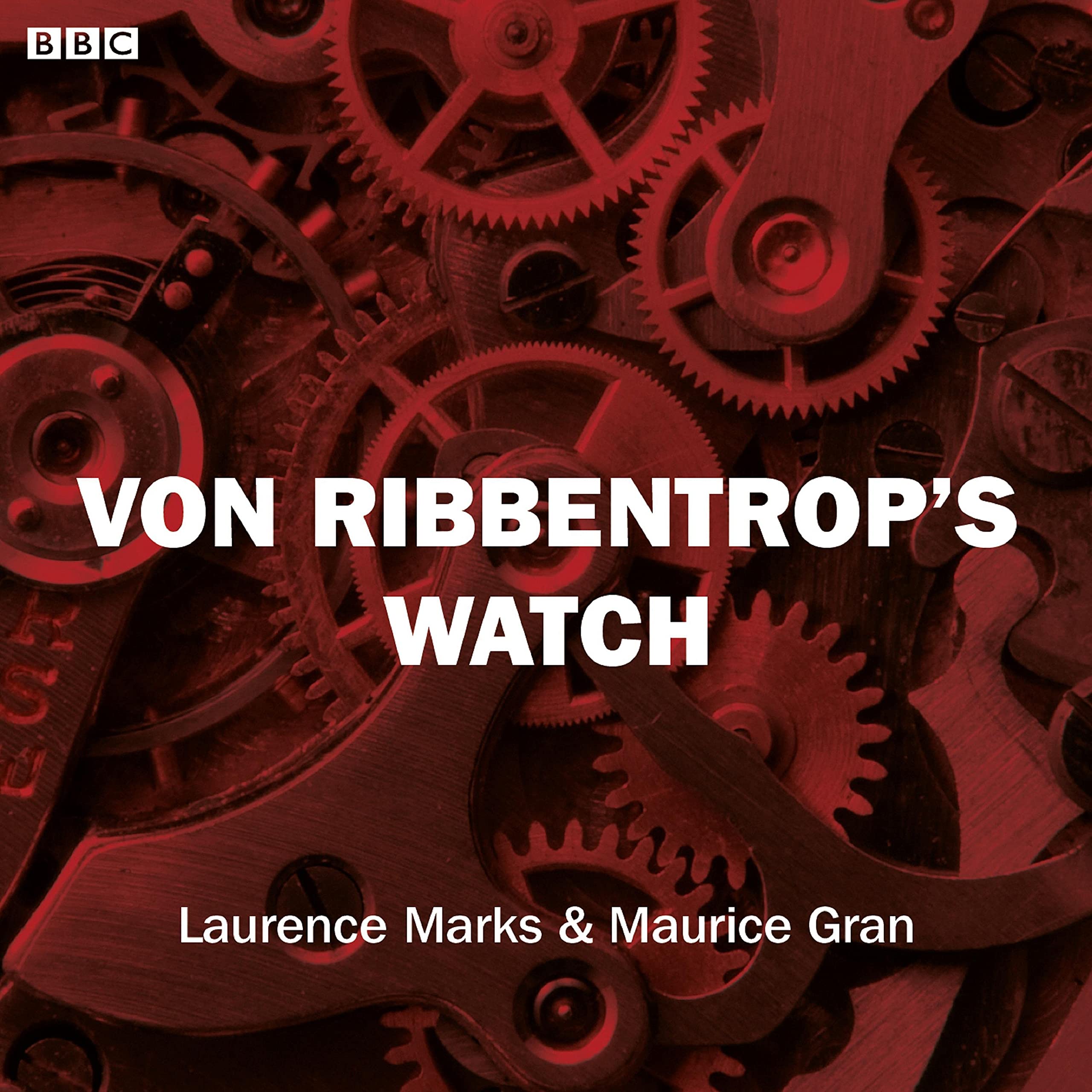 Cover art for Von Ribbentrop's Watch (Bbc Radio 4 Saturday Play)
