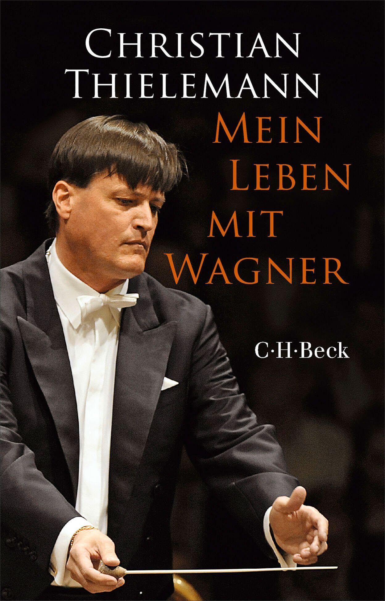 Mein Leben mit Wagner (Beck Paperback)