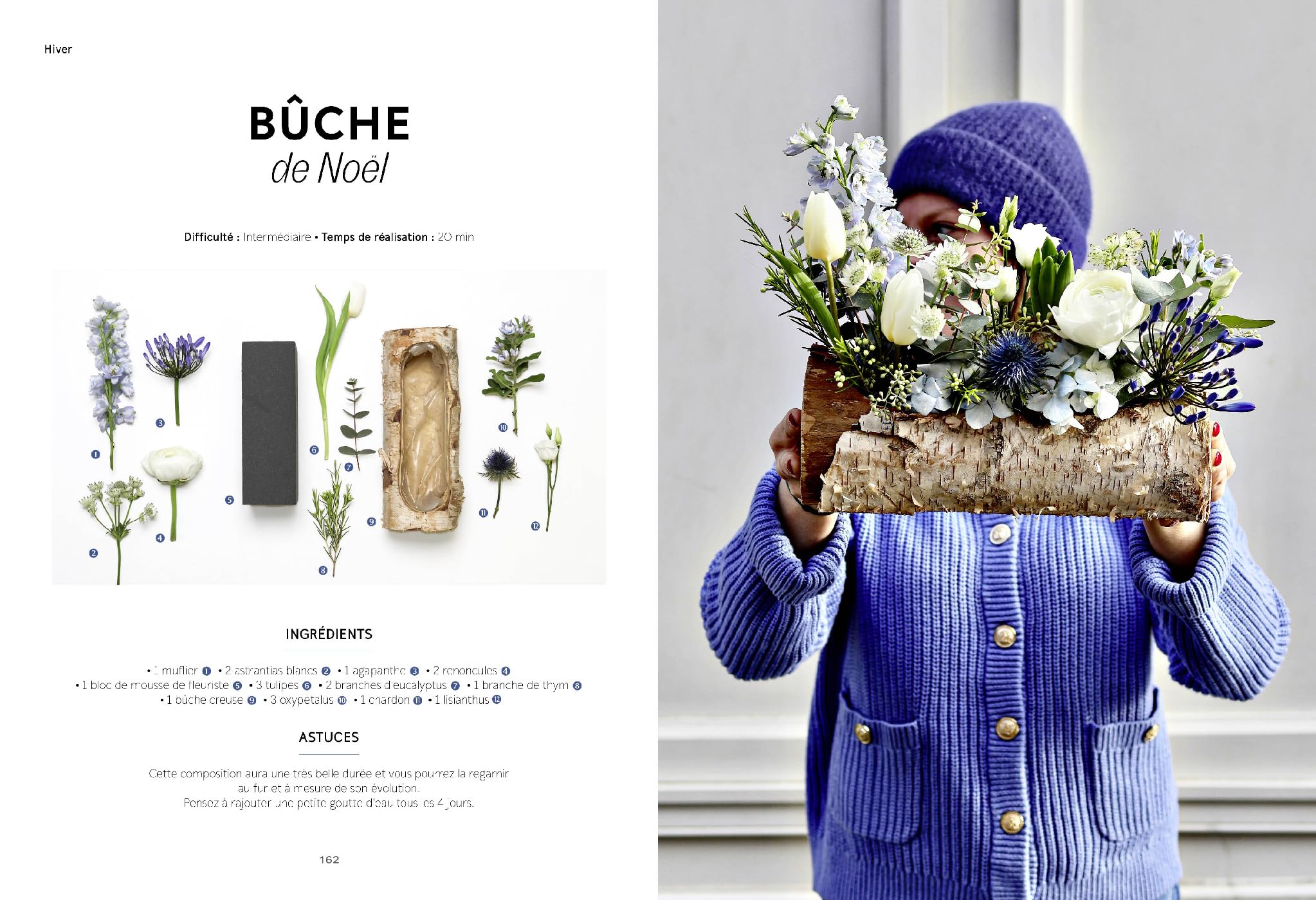 Bouquets comme des recettes: 40 pas-à-pas pour réaliser ses bouquets