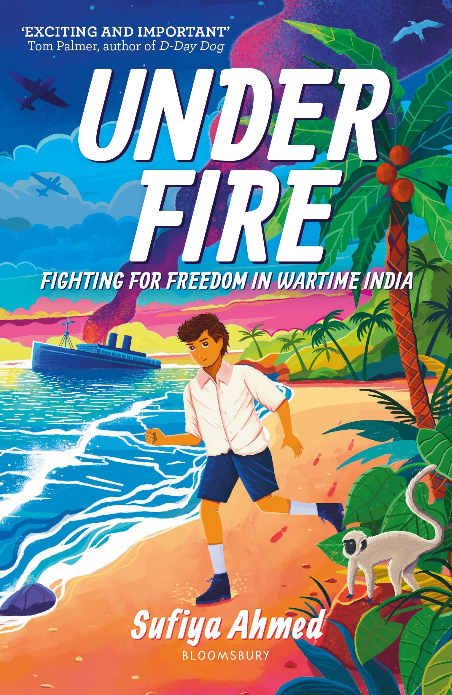 Under Fire by Sufiya Ahmed PAPERBACK 9781801995627