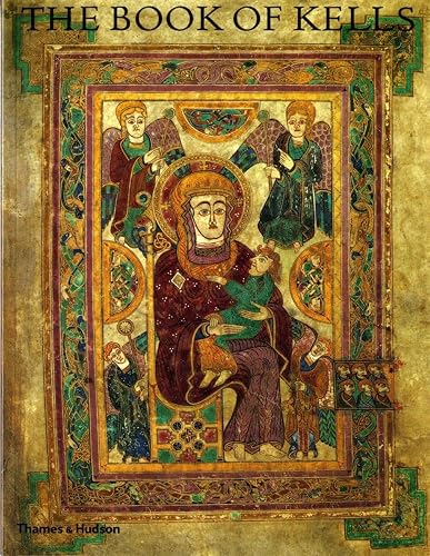 The Book of Kells, Engl. ed.: An Illustrated Introduction to the Manuscript in Trinity College Dublin