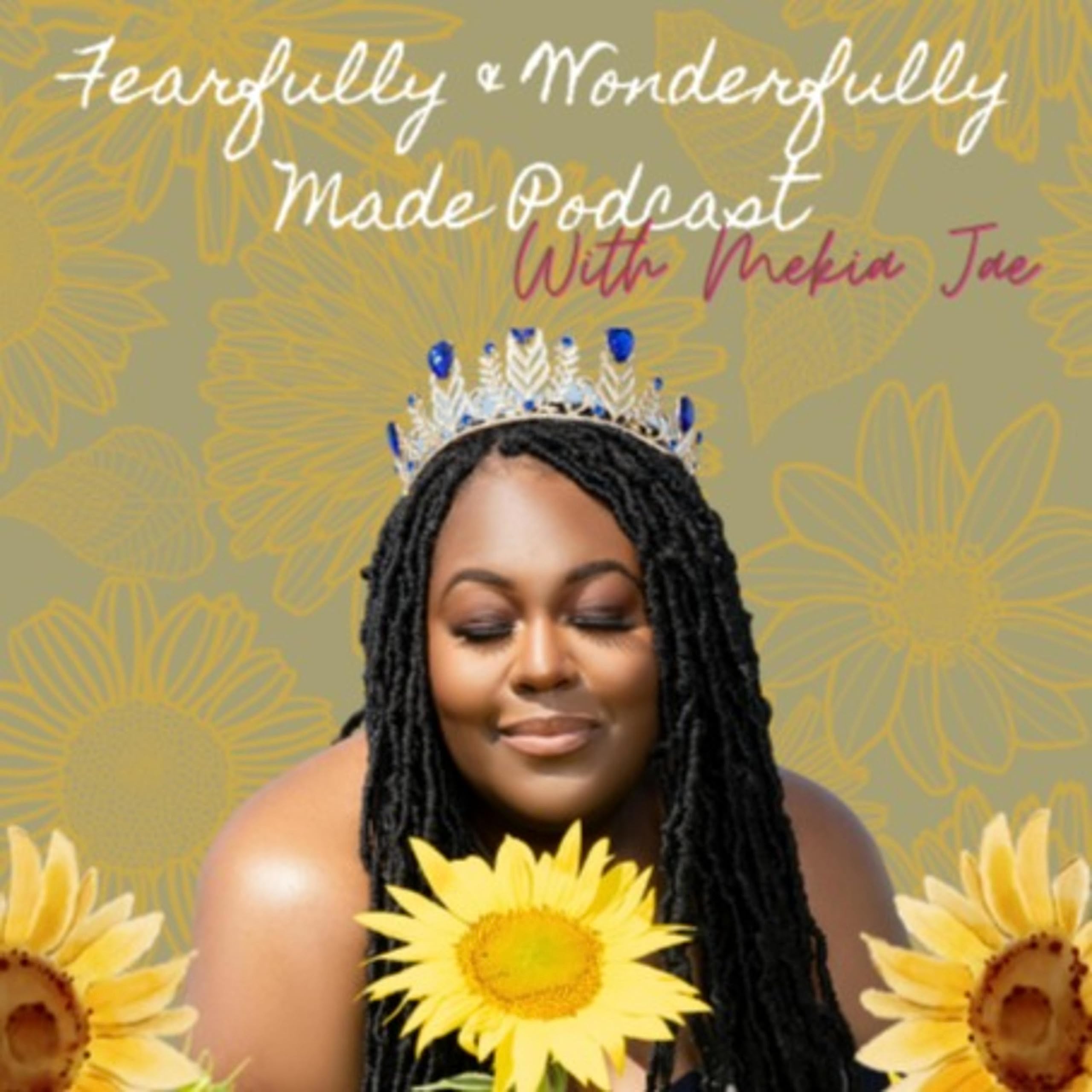 Fearfully & Wonderfully Made