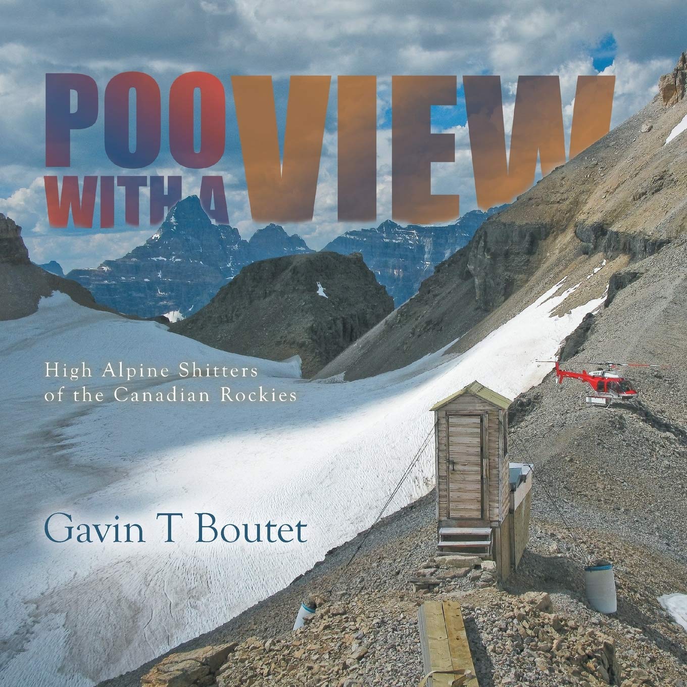 pooページ Poo With a View: High Alpine Shitters of the Canadian Rockies
