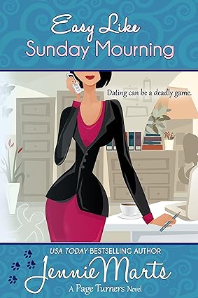 Easy Like Sunday Mourning: (A Cozy Mystery Romance) (A Page Turners Novel Book 2)