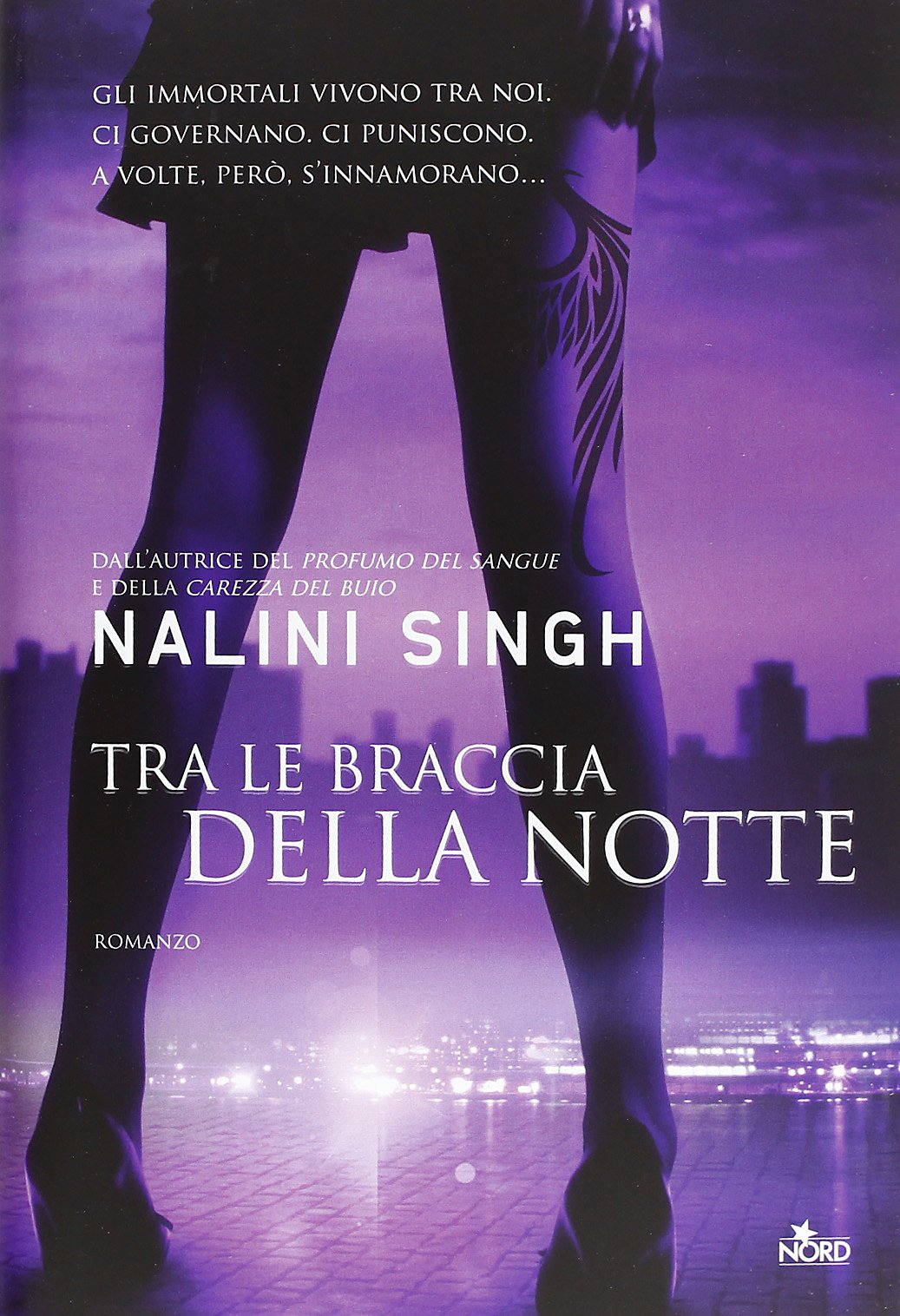 Nalini Singh - Guild Hunter 03. Tra le braccia della notte (2013)