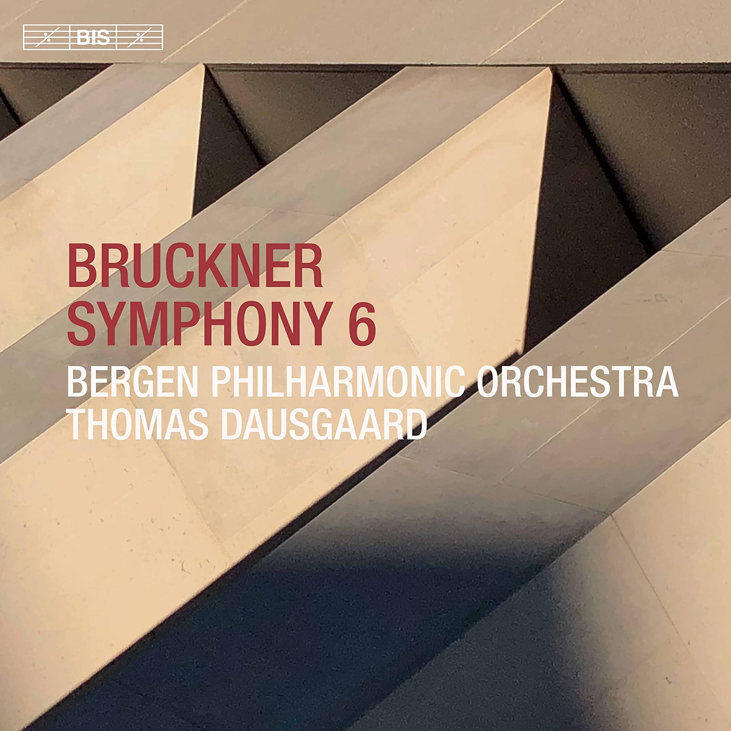 Anton Bruckner: Symphony No. 6