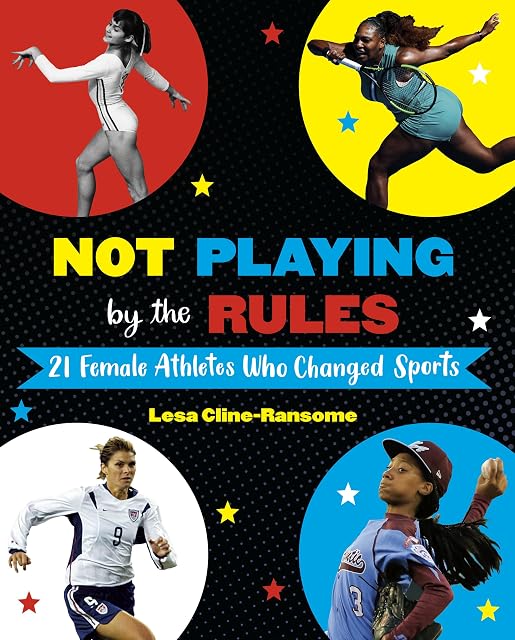 Portada de 21 Female Athletes Who Changed Sports