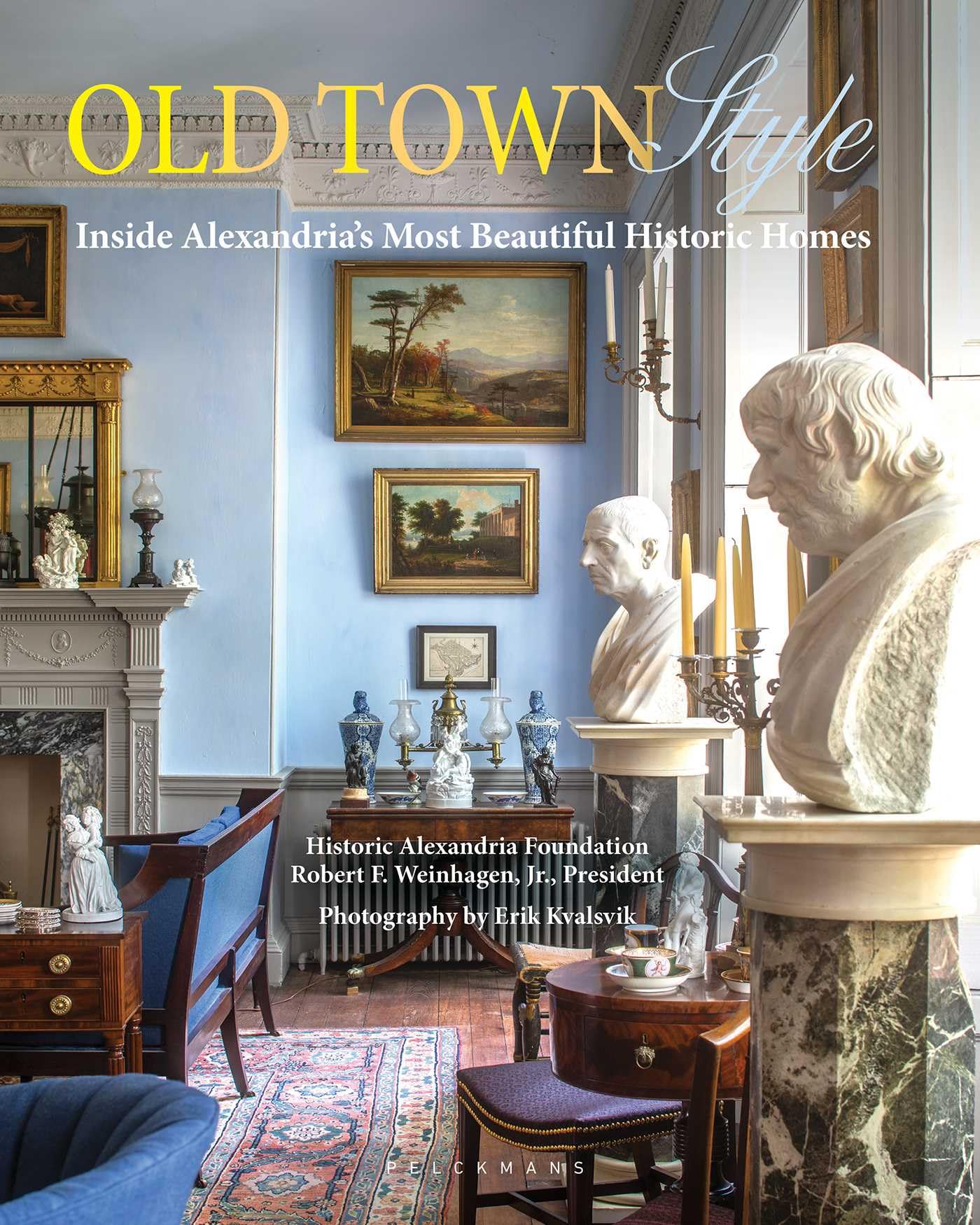 Old Town Style by Robert F. Weinhagen (Hardback Book)
