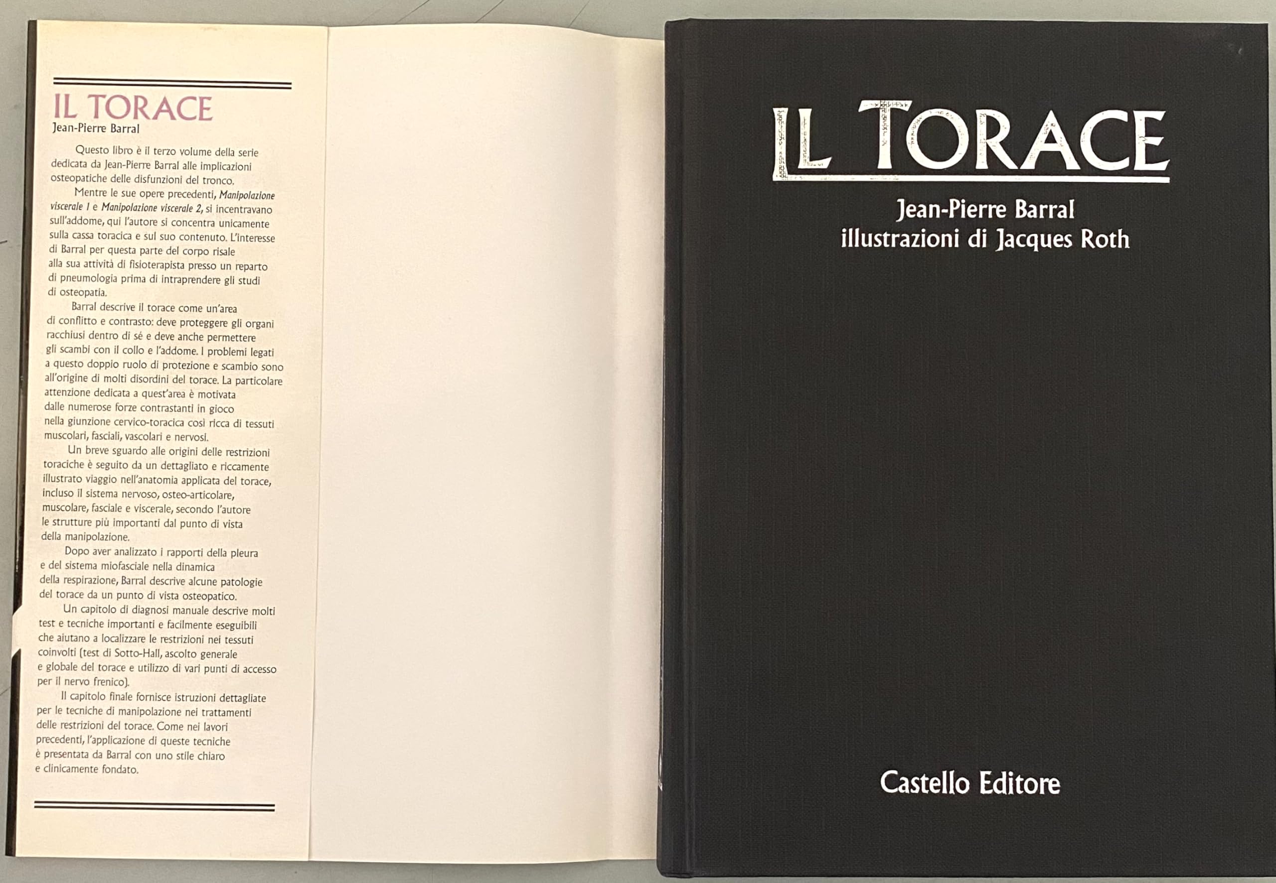 Il torace | Manuale specialistico di osteopatia dedicato alla valutazione e al trattamento del torace