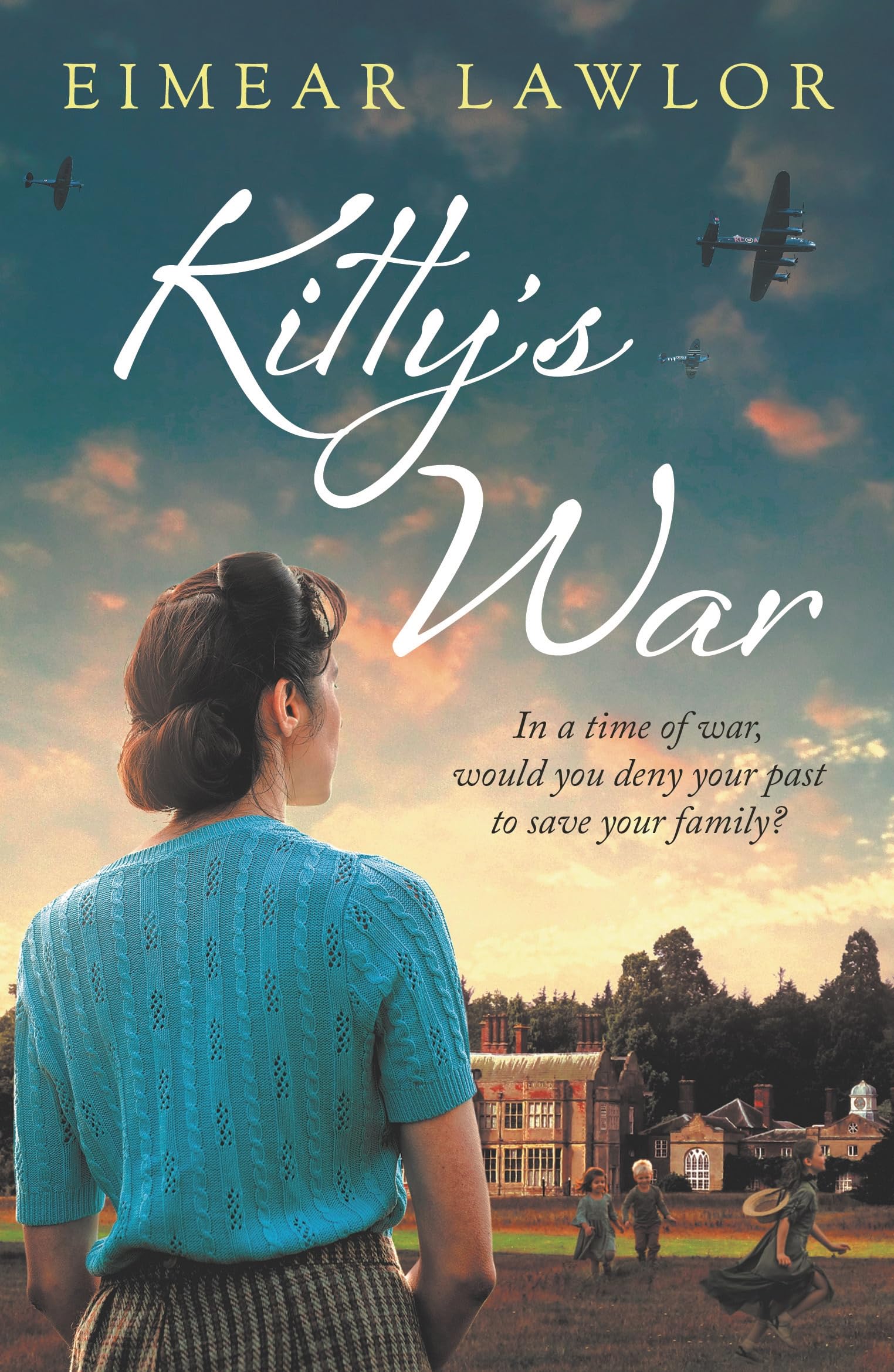 Kitty's War: A sweeping historical fiction novel from the author of Dublin's Girl