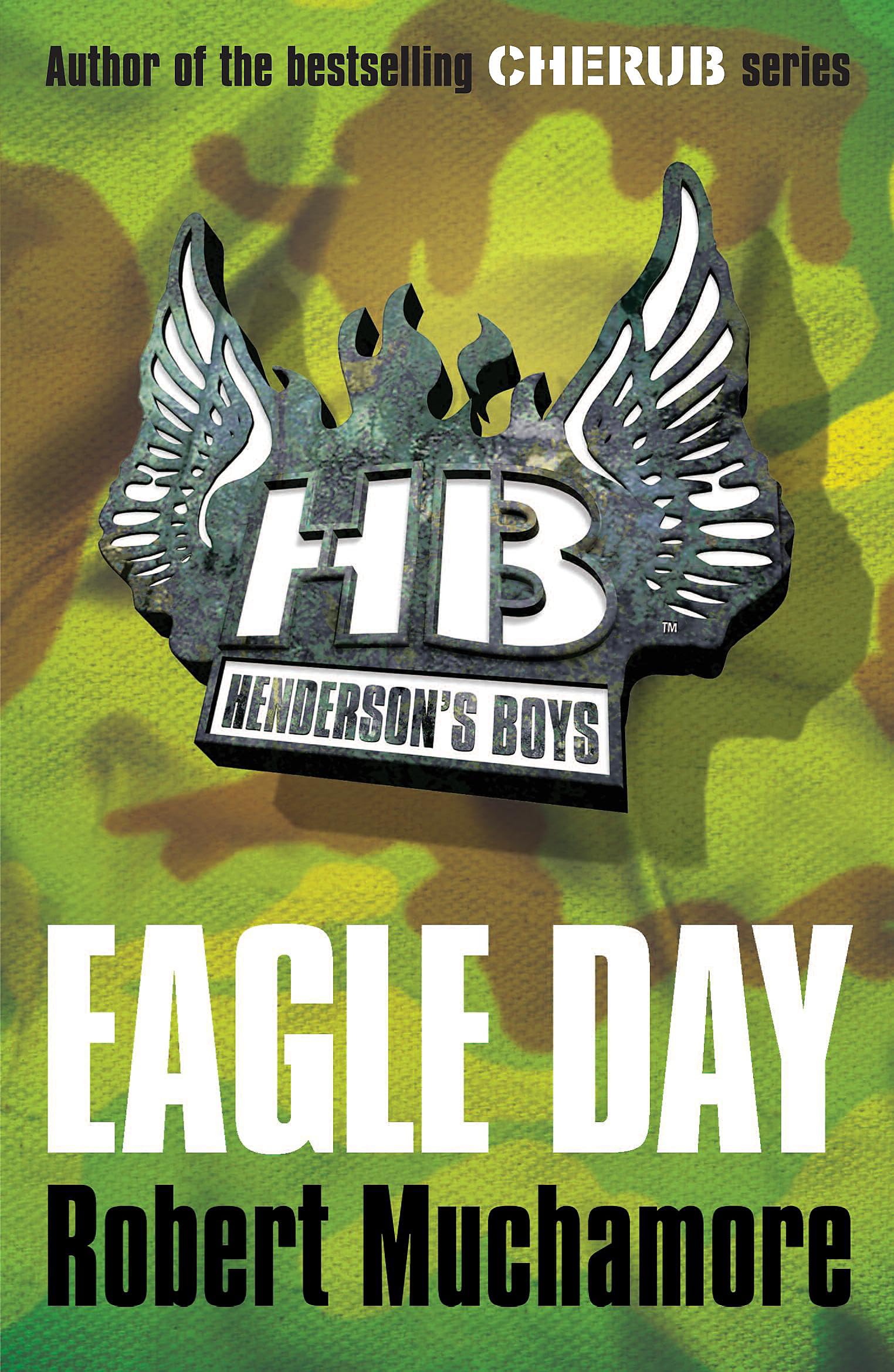 Hodder Children's Books Henderson's Boys: Eagle Day: 2