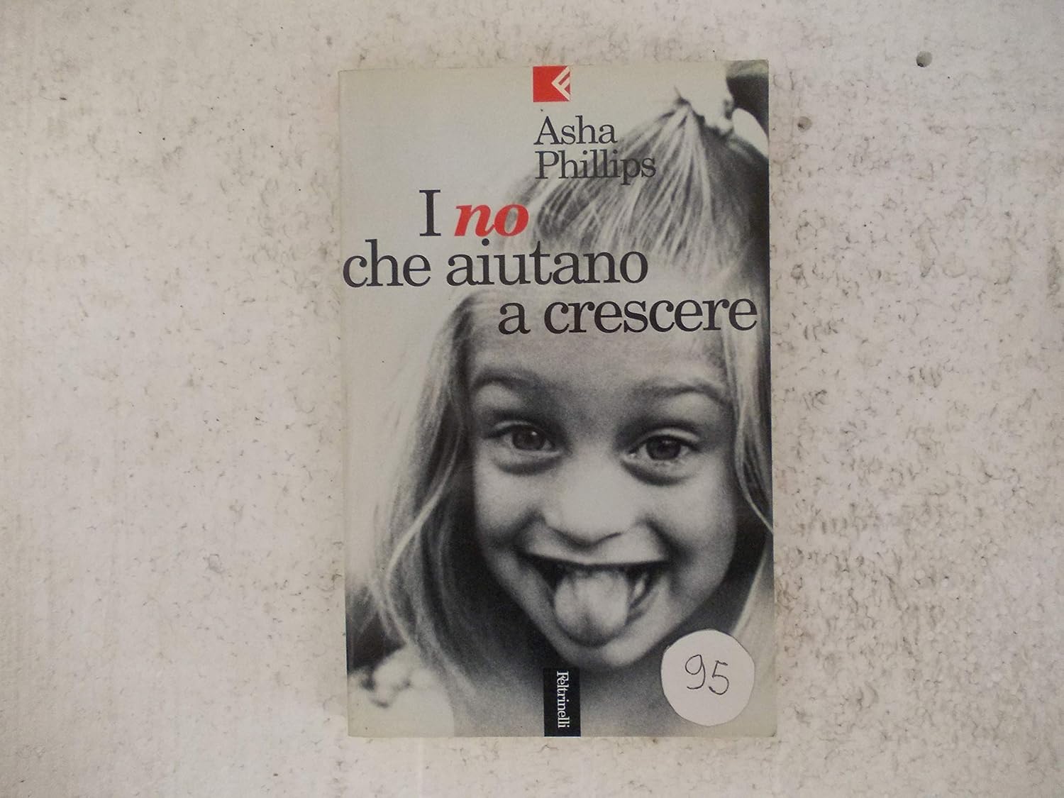Amazon.com: I no che aiutano a crescere: 9788807170379: Asha Phillips