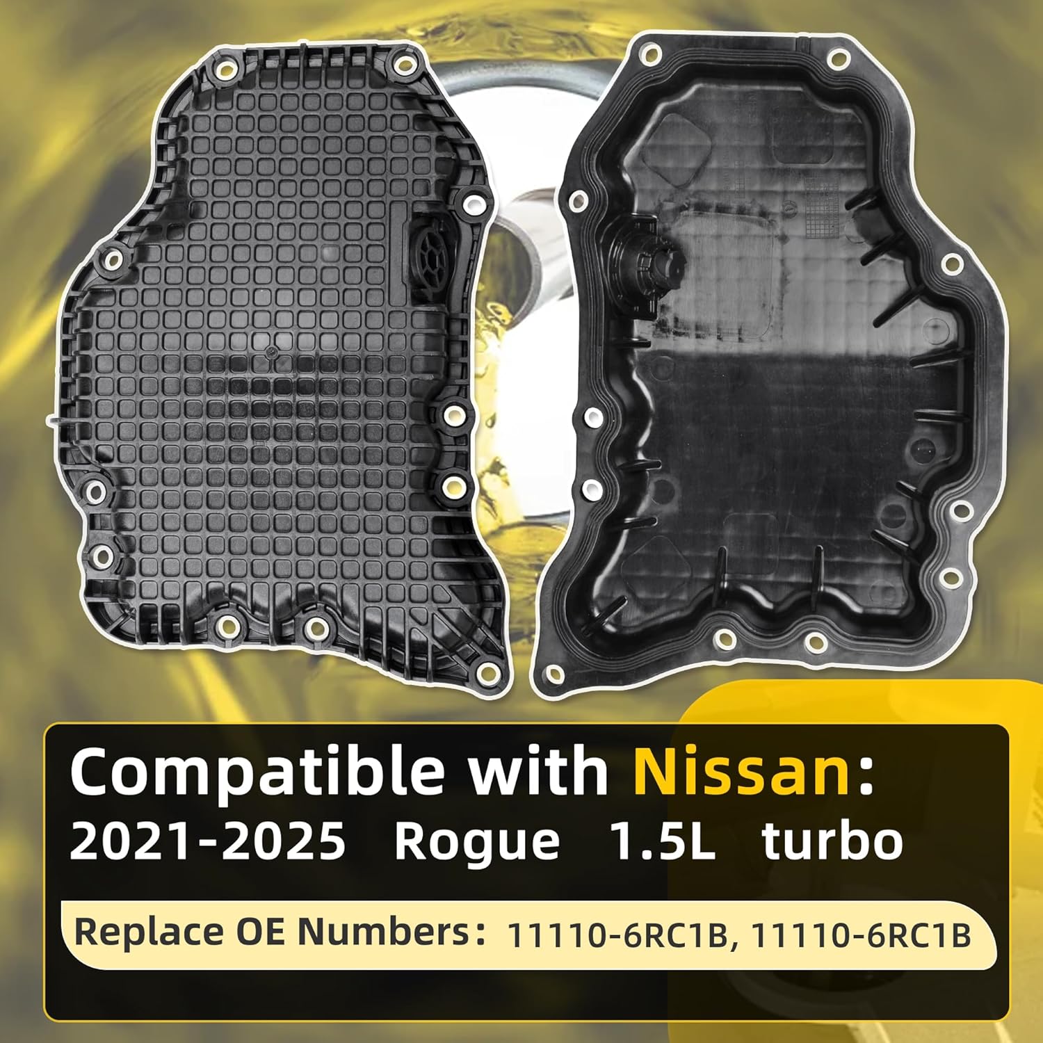 Upgraded Engine Oil Pan 111106RC1B Compatible with Nissan Rogue 1.5L 2021 2022 2023 2024 2025 Replaces 11110-6RC1B