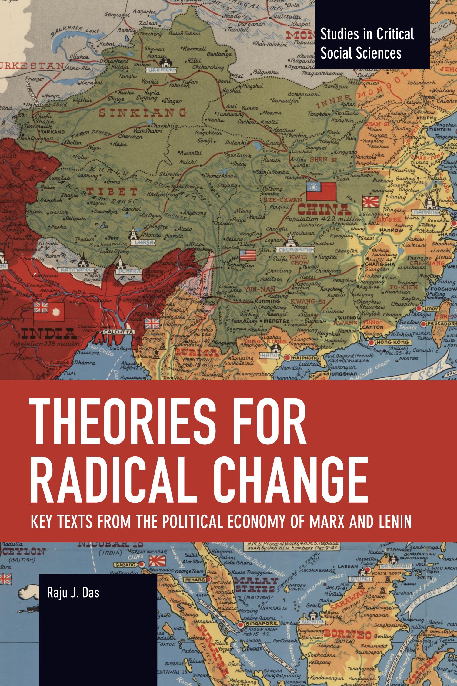 Theories for Radical Change: Key Texts from the Political Economy of Marx and Lenin (Studies in Critical Social Sciences)