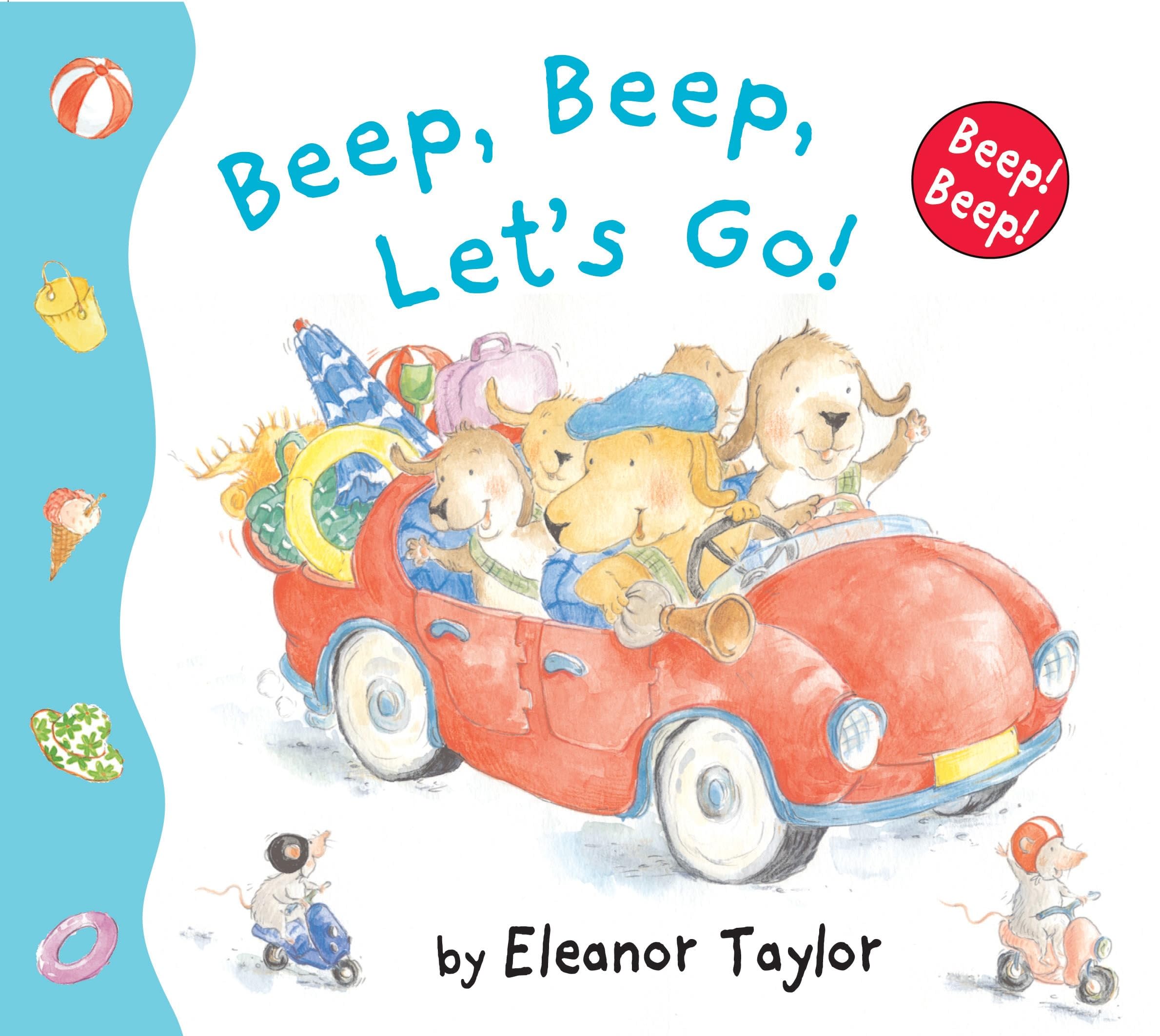 Beep; Beep; Let's Go! Taylor, Eleanor