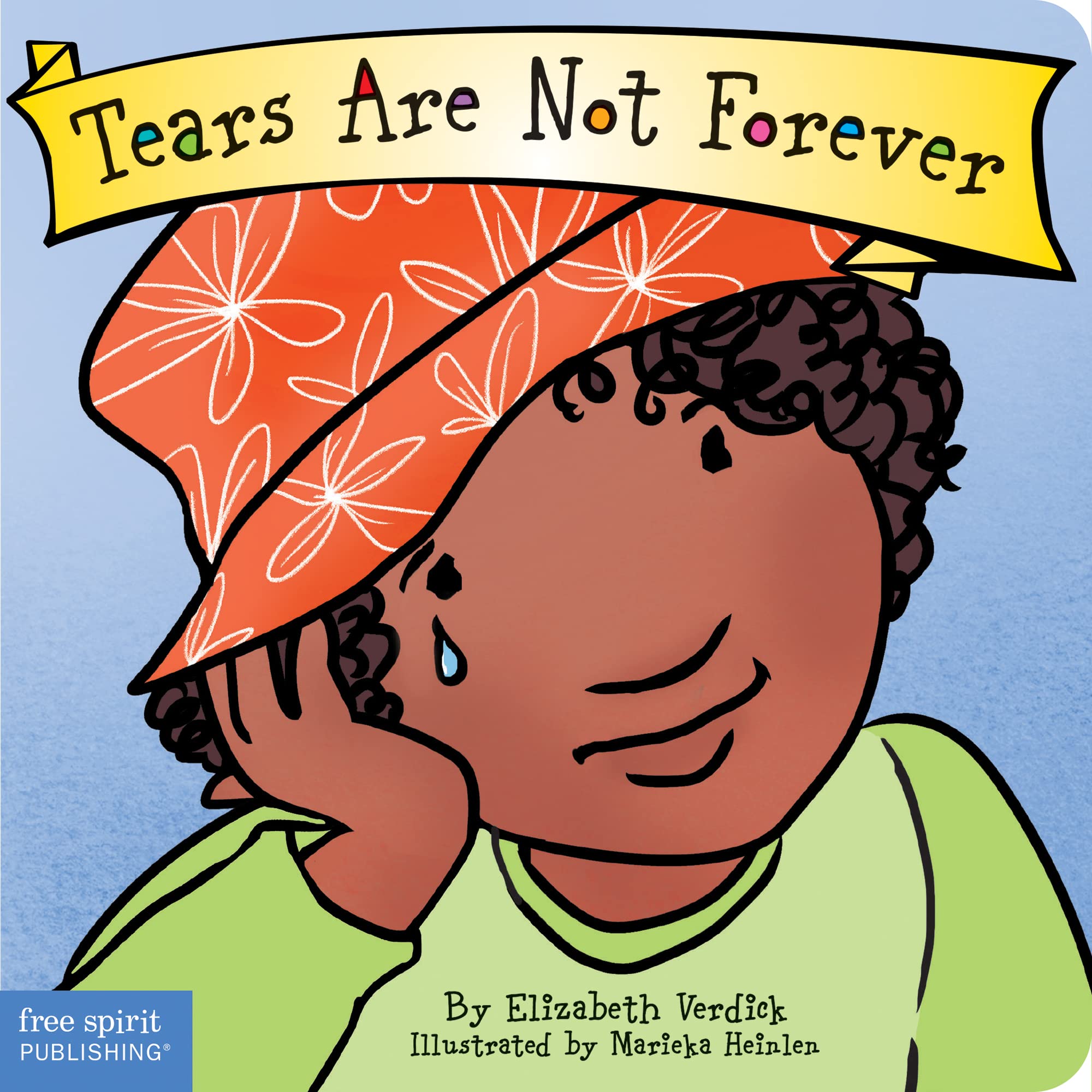 Tears Are Not Forever (Board Book)