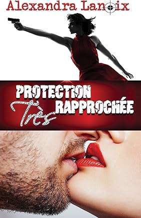Protection Très Rapprochée