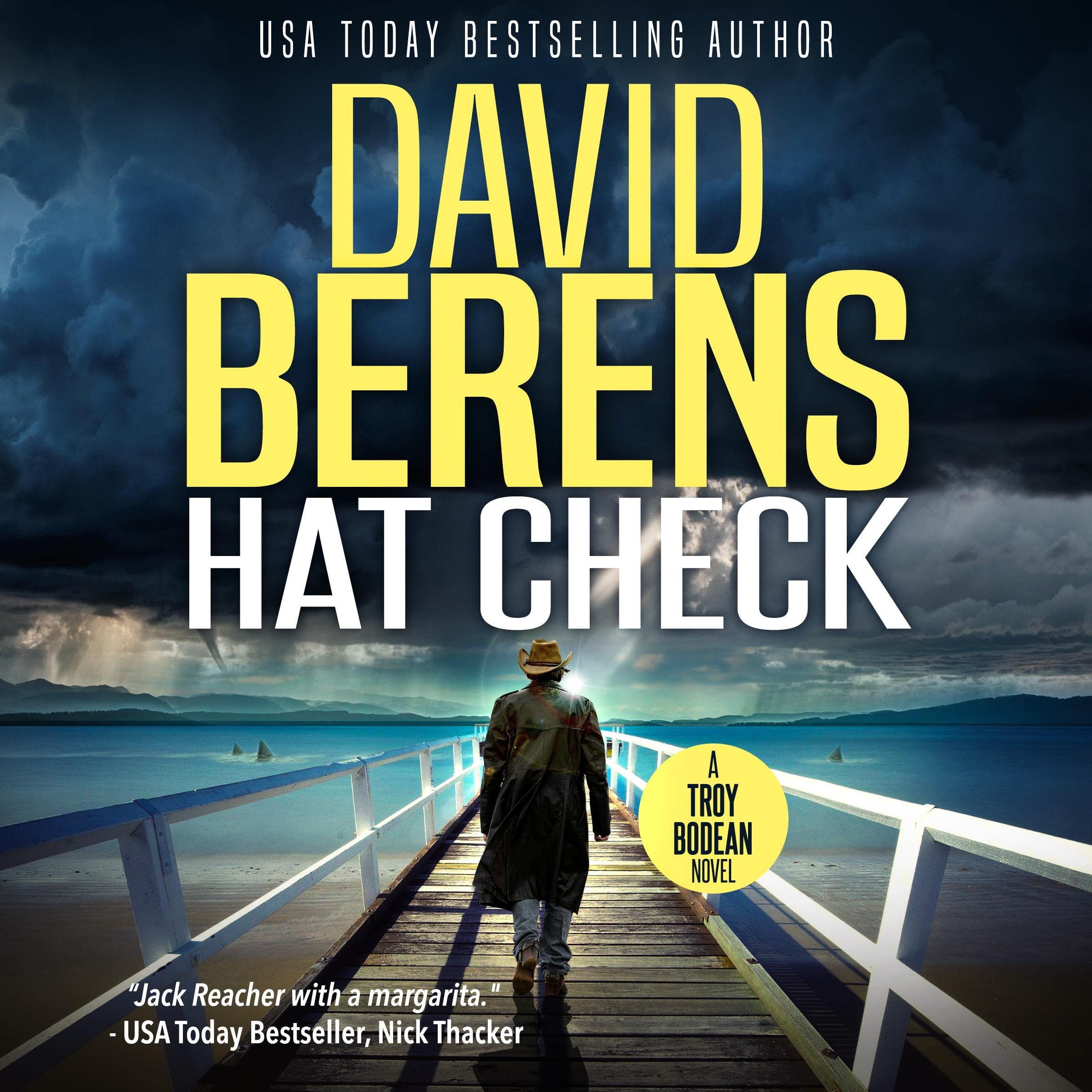 Cover art for Hat Check - A Troy Bodean Tropical Thriller Vol. 1