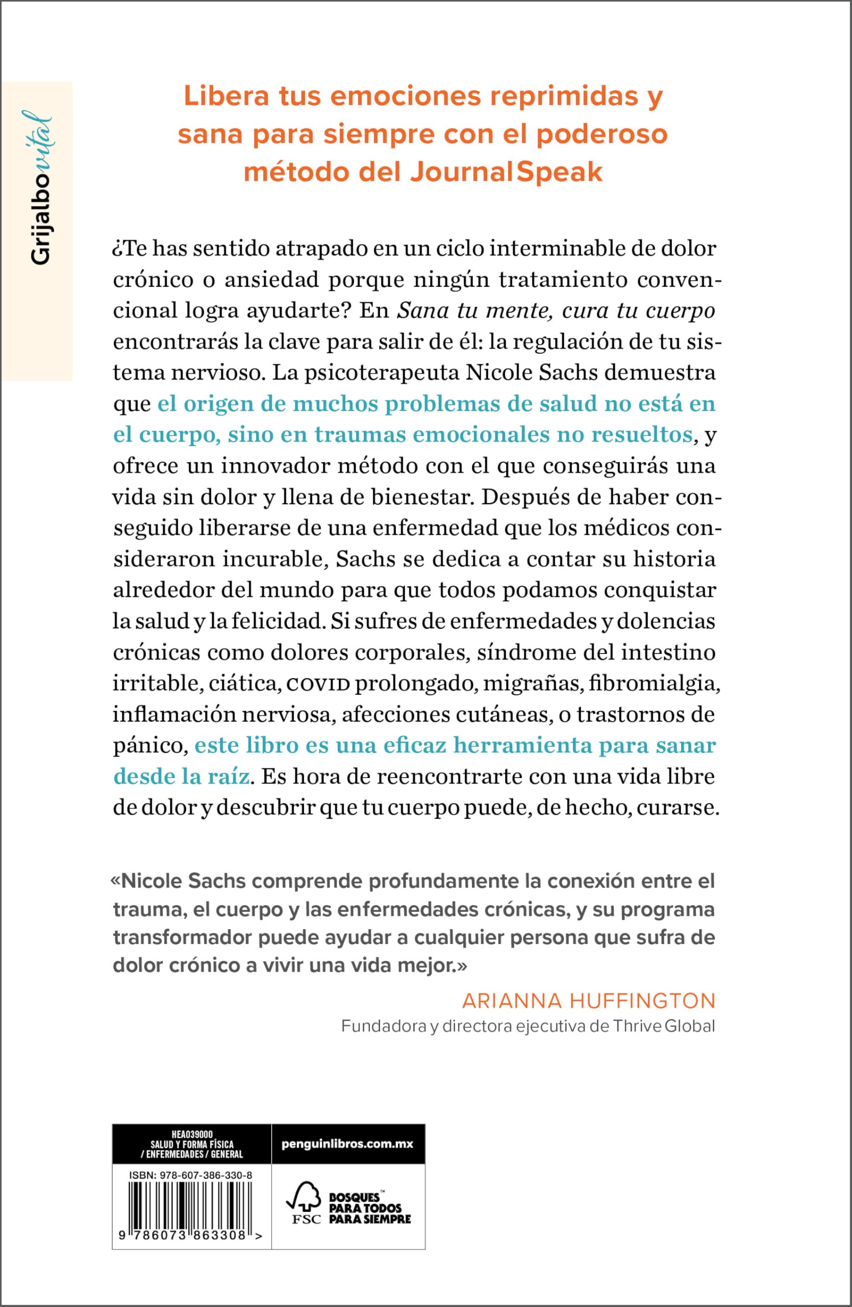 Sana tu mente, cura tu cuerpo. Un programa revolucionario para liberarte del dolor crónico y la ansiedad / Mind Your Body: Un Programa Revolucionario ... Ansiedad/ a Revolutionary Program to Release