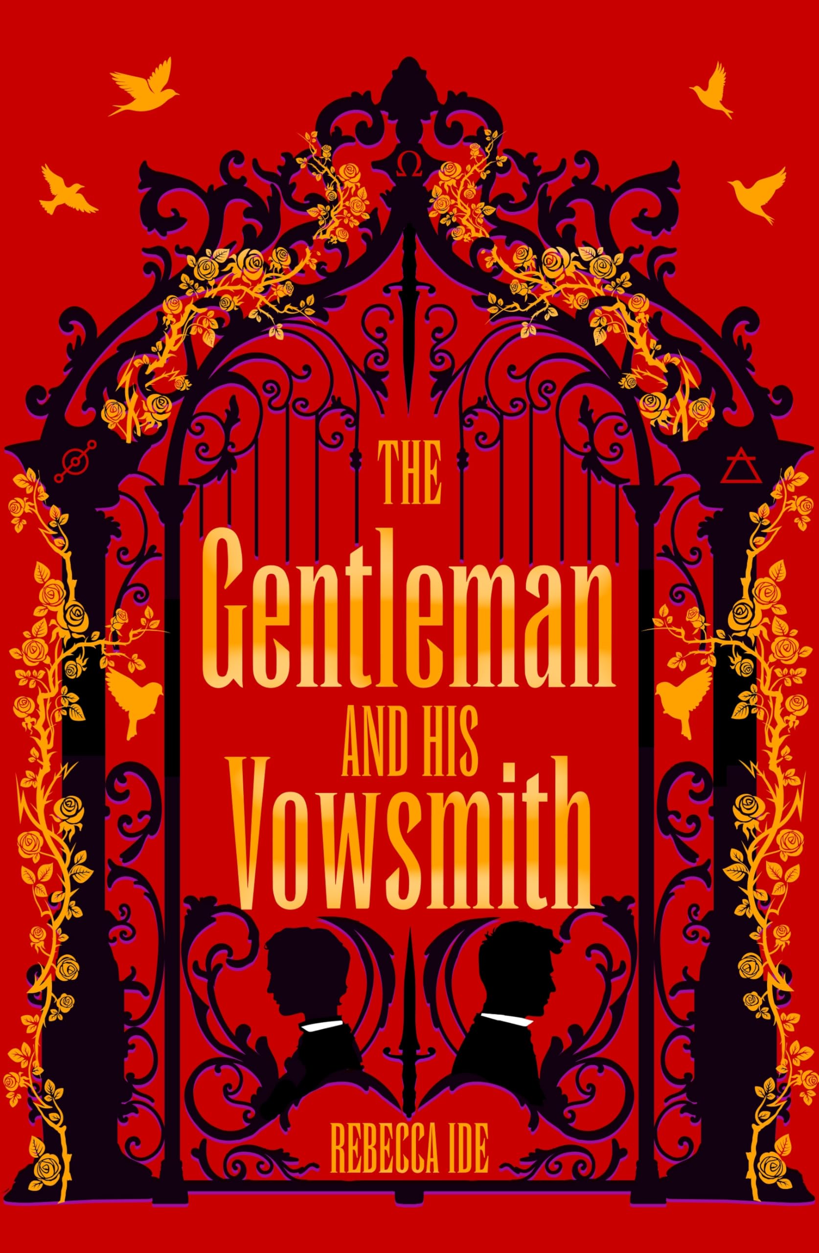 The Gentleman and His Vowsmith: An addictive queer Regency fantasy full of spice, magic and murder