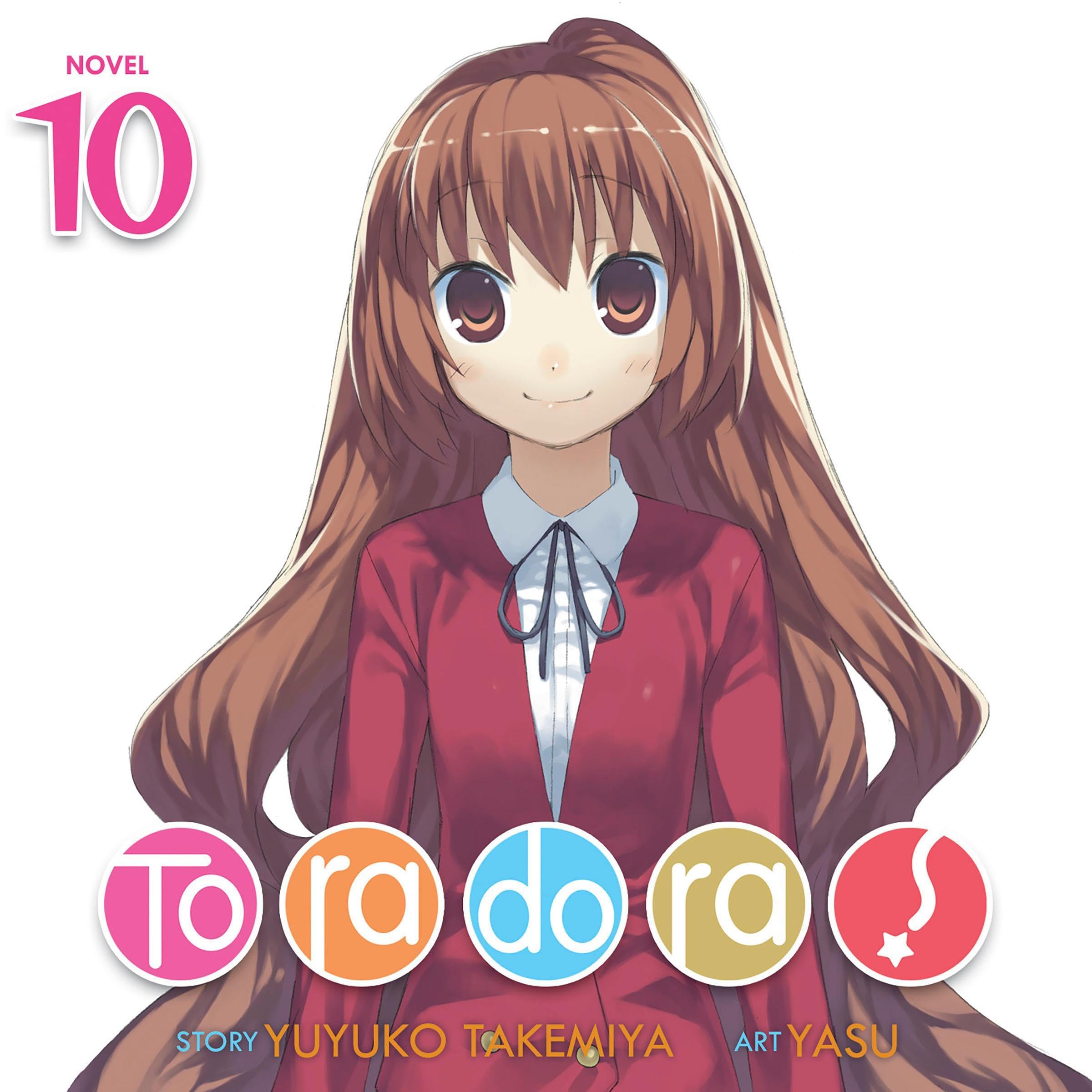 Cover art for Toradora! (Light Novel), Vol. 10