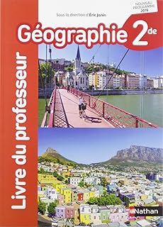 Géographie 2de Livre du Professeur 2019