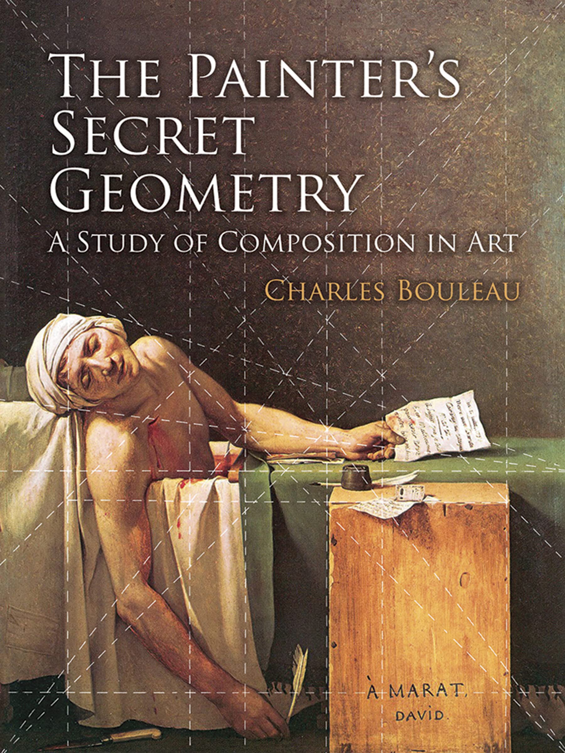 The Painters Secret Geometry A Study of Composition in Art Dover Books on Fine Art