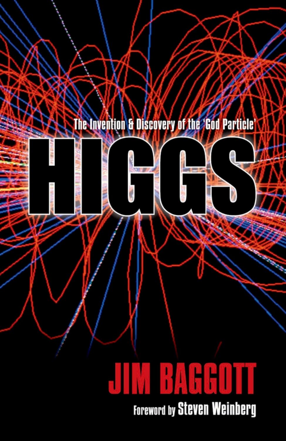 Higgs: The invention and discovery of the 'God Particle': Amazon.co.uk ...