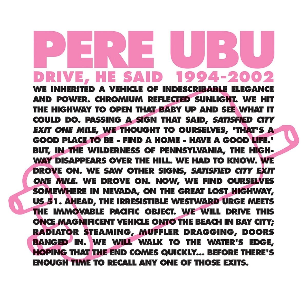 Drive He Said 1994 - 2002 [VINYL]