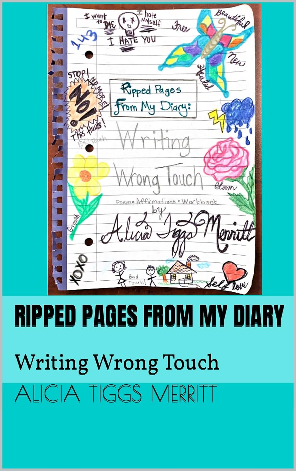Ripped Pages From My Diary: Writing Wrong Touch