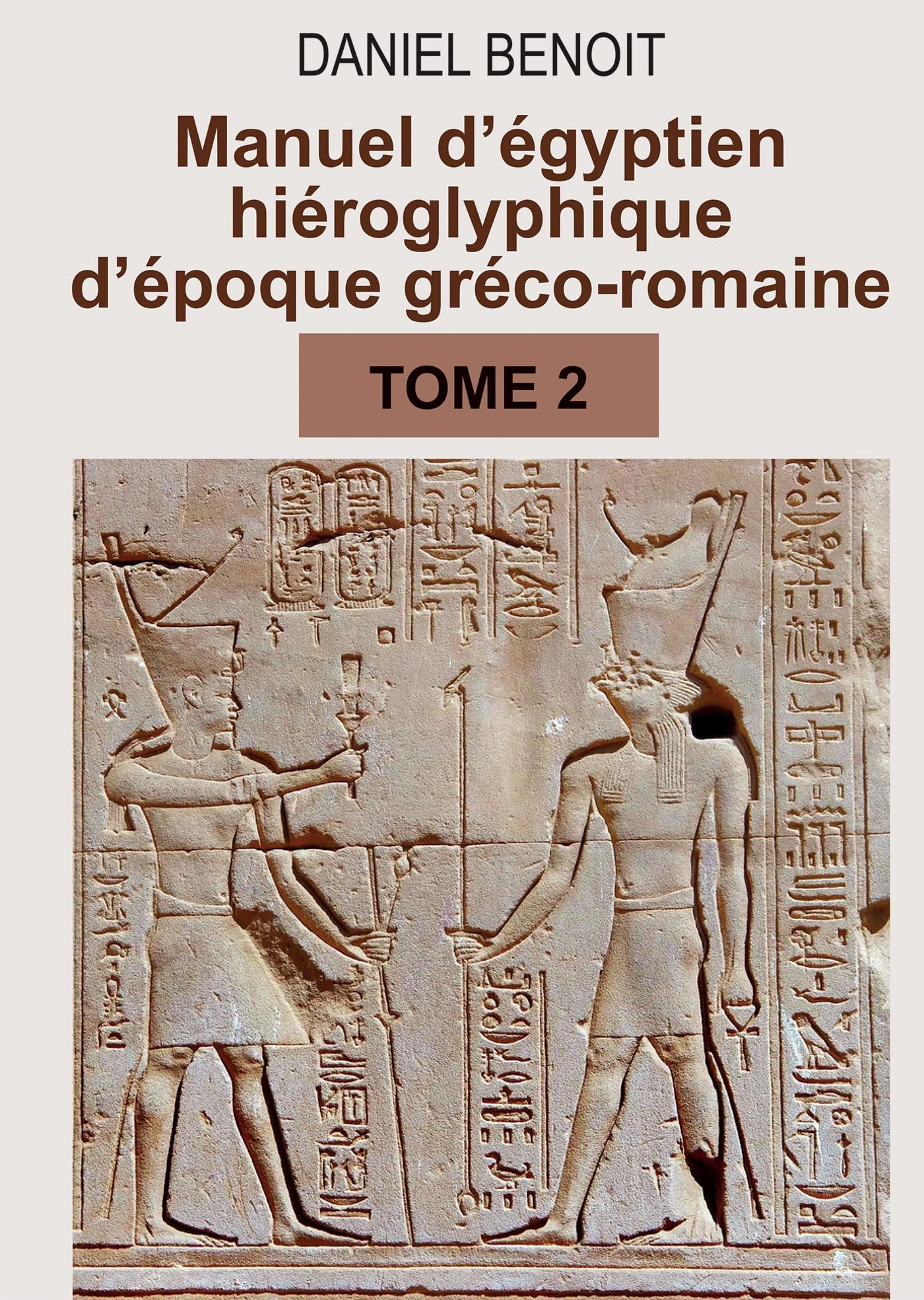 MANUEL d'ÉGYPTIEN HIÉROGLYPHIQUE d'époque gréco-romaine