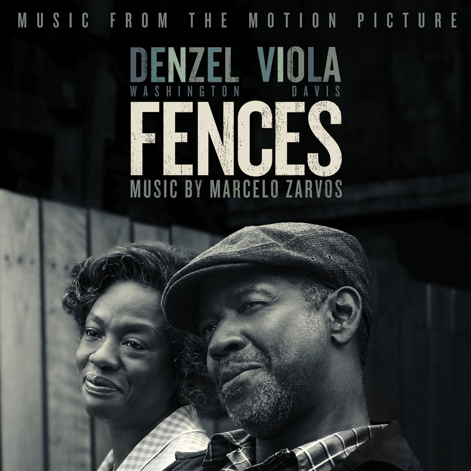 Fences (Music From The Motion Picture)
