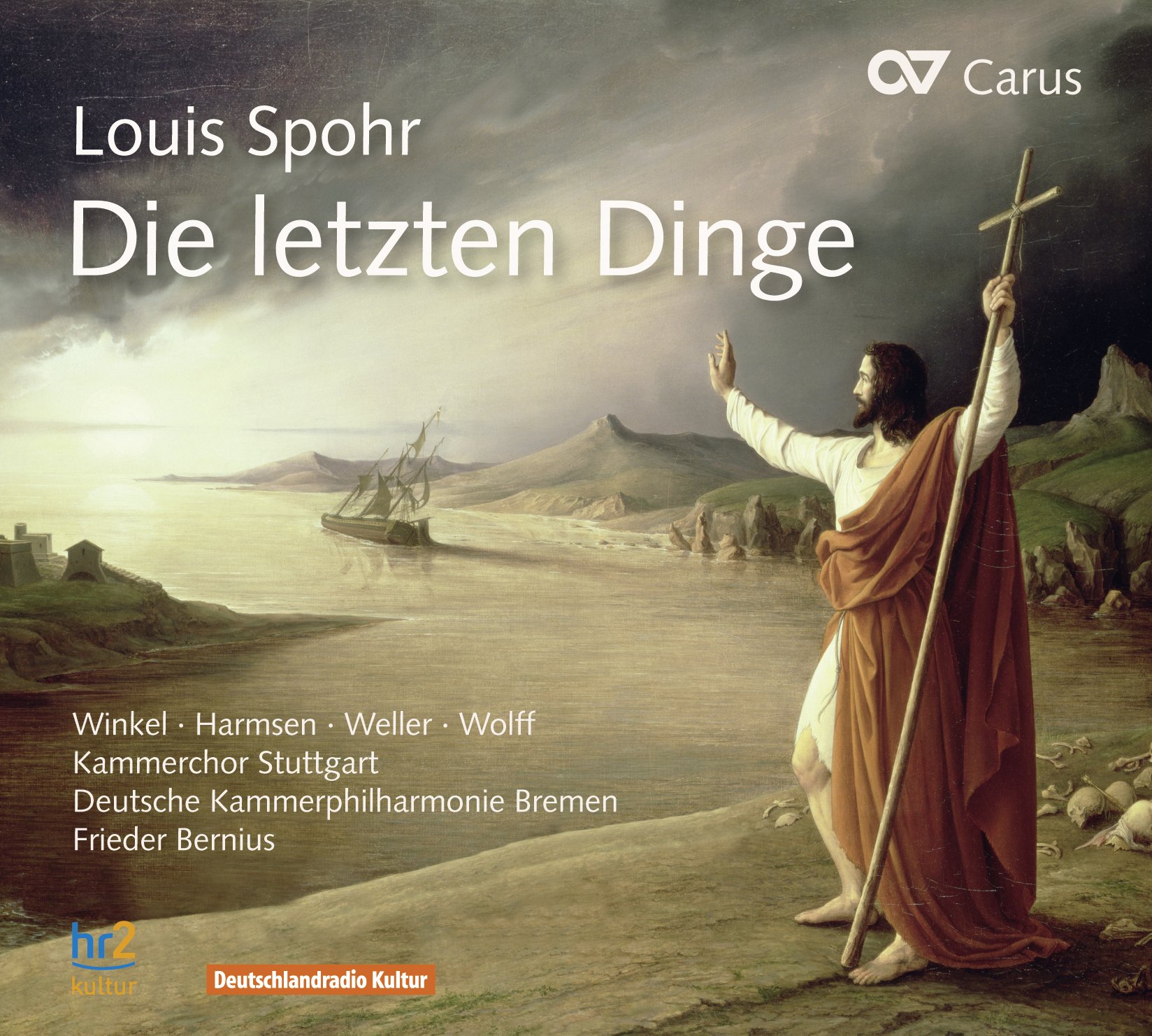 Louis Spohr: Die letzten Dinge - The Last Judgment Oratorio