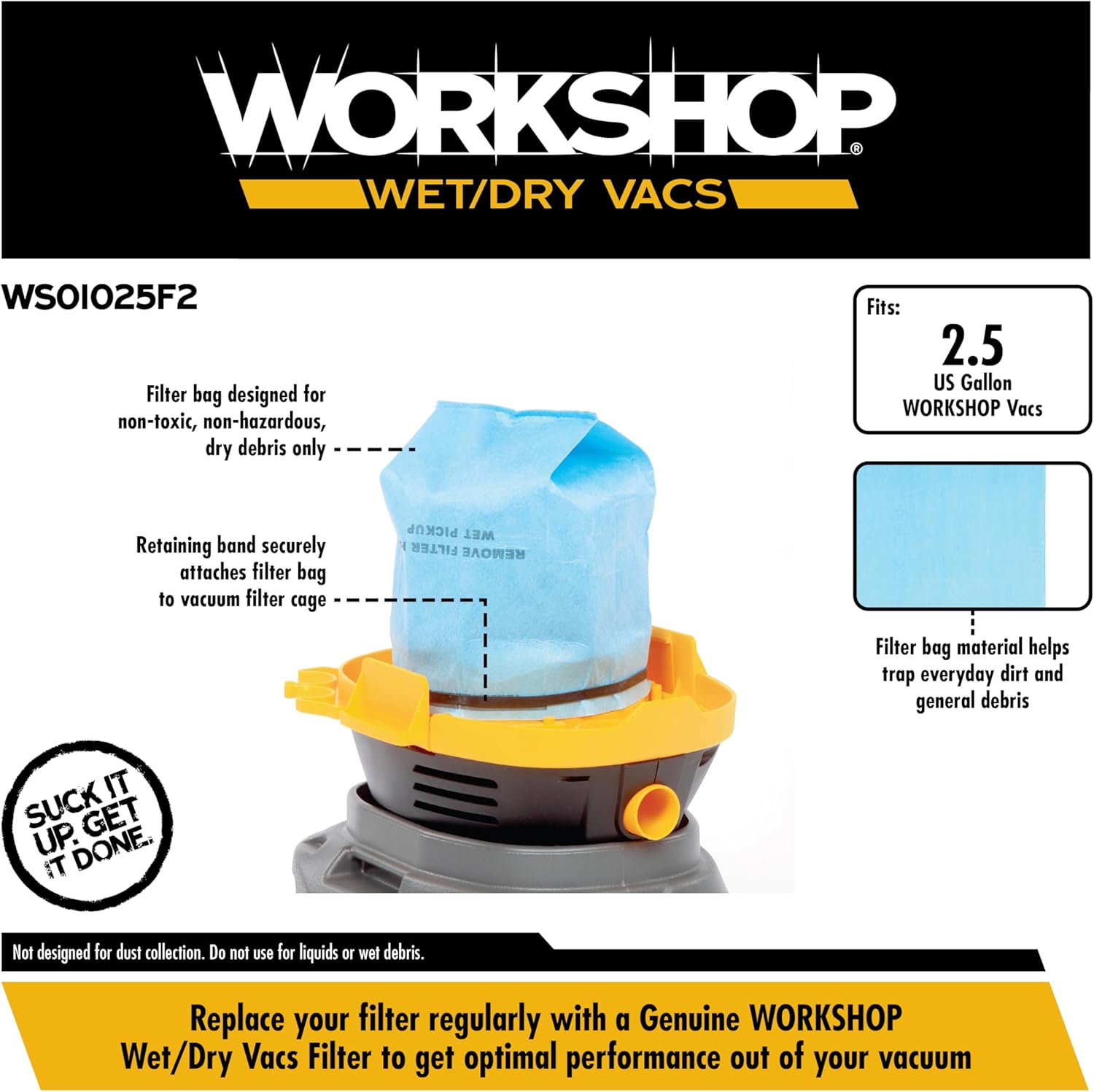 WORKSHOP Wet/Dry Vacs Filter Bags WS01025F2 Shop Vacuum Bag Filters (6-Pack, 2 Bands), for Select 2.5-Gallon to 5-Gallon Wet Dry Shop Vacuum Cleaners