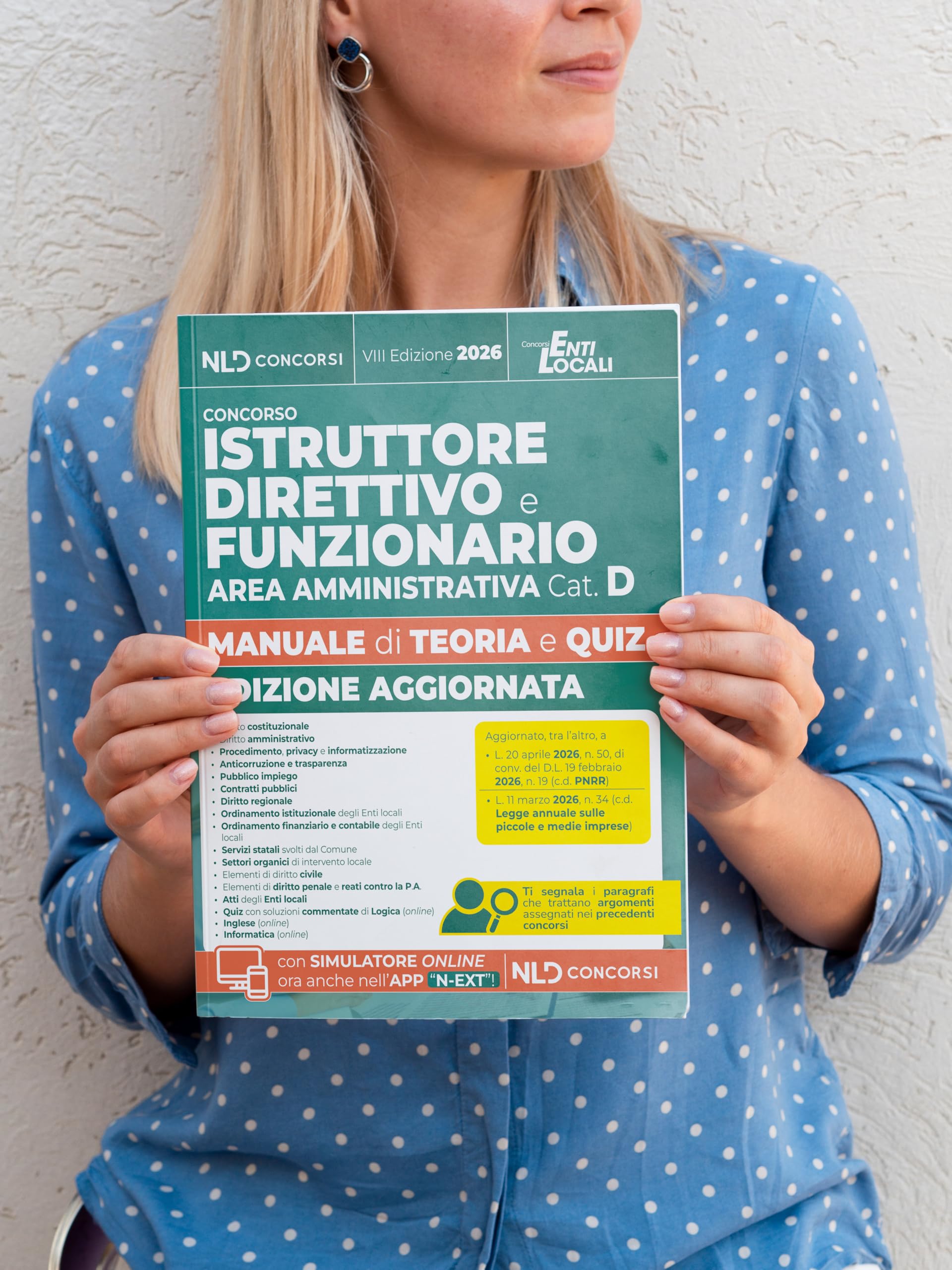 Istruttore direttivo e funzionario amministrativo cat. D. Manuale con teoria e quiz per concorsi negli enti locali 2026. Con software di simulazione