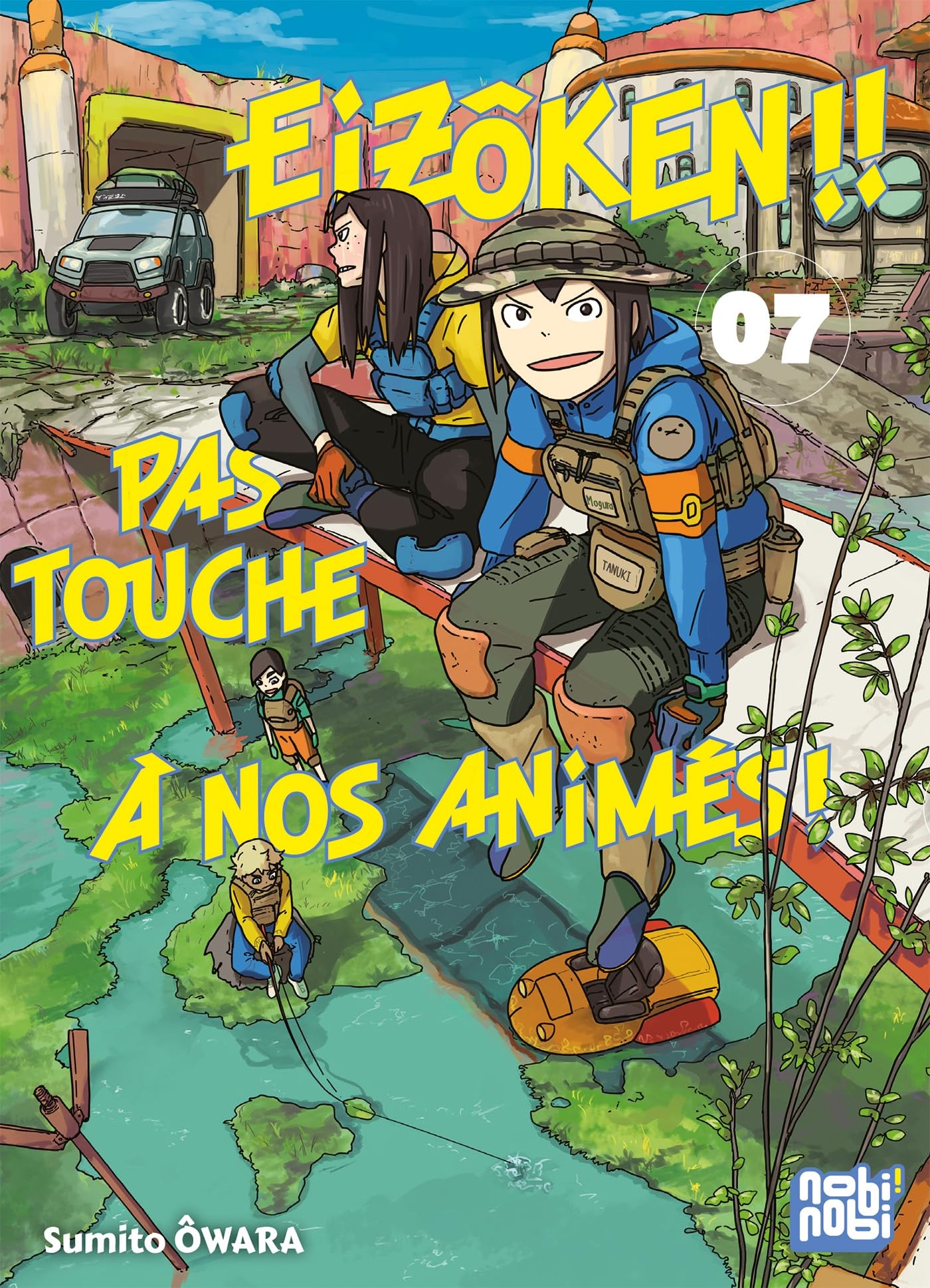 Eizôken !! Pas touche à nos animés ! T07 - Sumito Ôwara - Nobi Nobi - broché - Manga