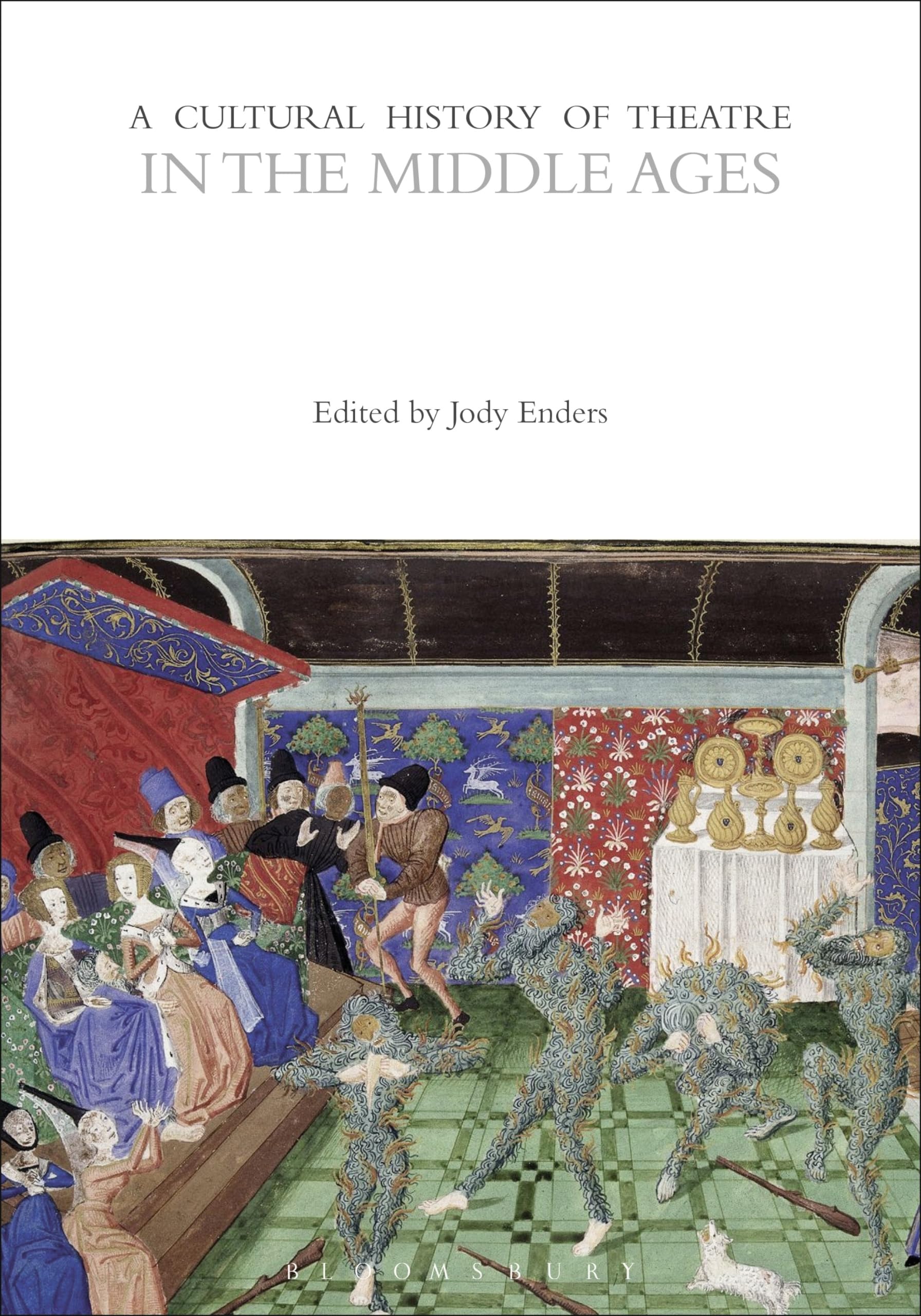 A Cultural History of Theatre in the Middle Age. Enders Paperback**