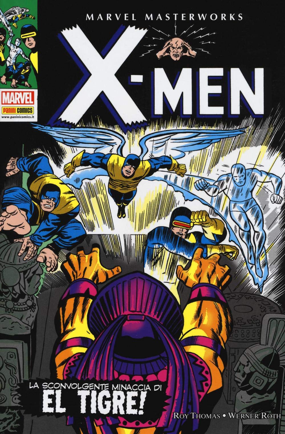 La Sconvolgente Minaccia Di El Tigre! X-Men (Vol. 3) - 4