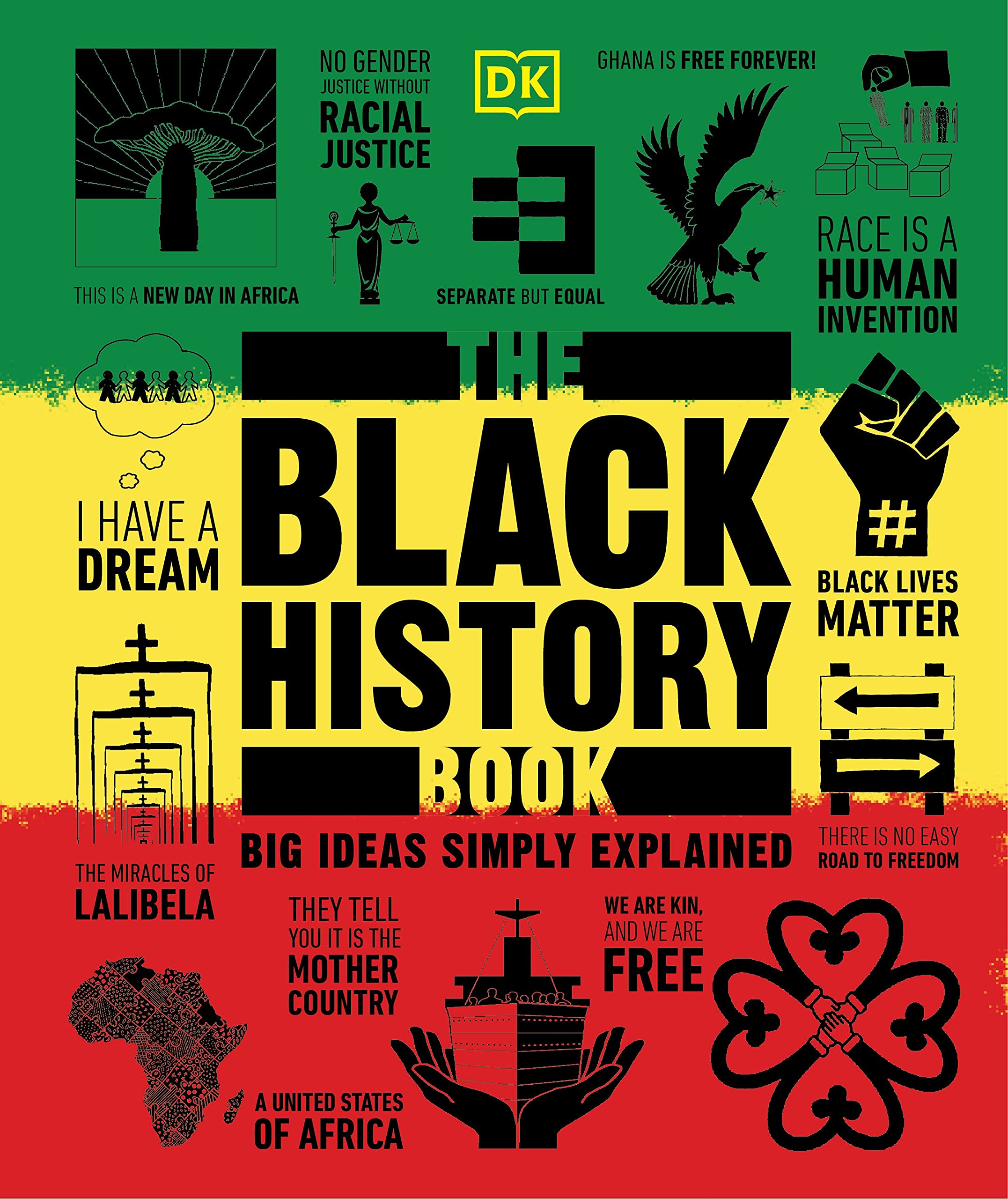 The Black History Book: Big Ideas Simply Explained (DK Big Ideas)