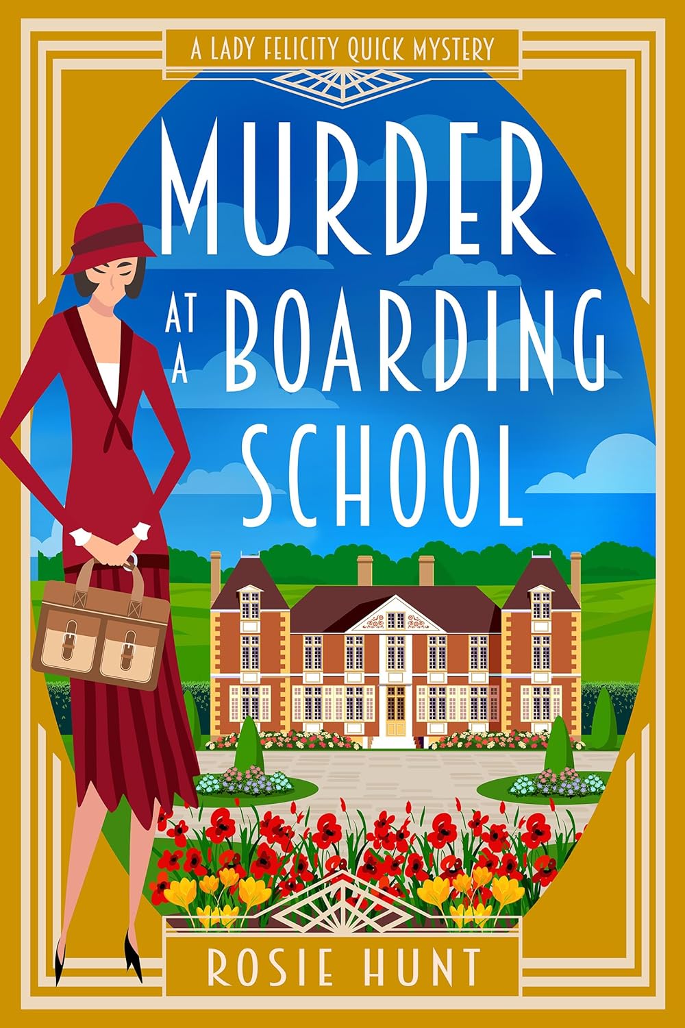 Murder at a Boarding School: A 1920s Cozy Mystery (Lady Felicity Quick ...