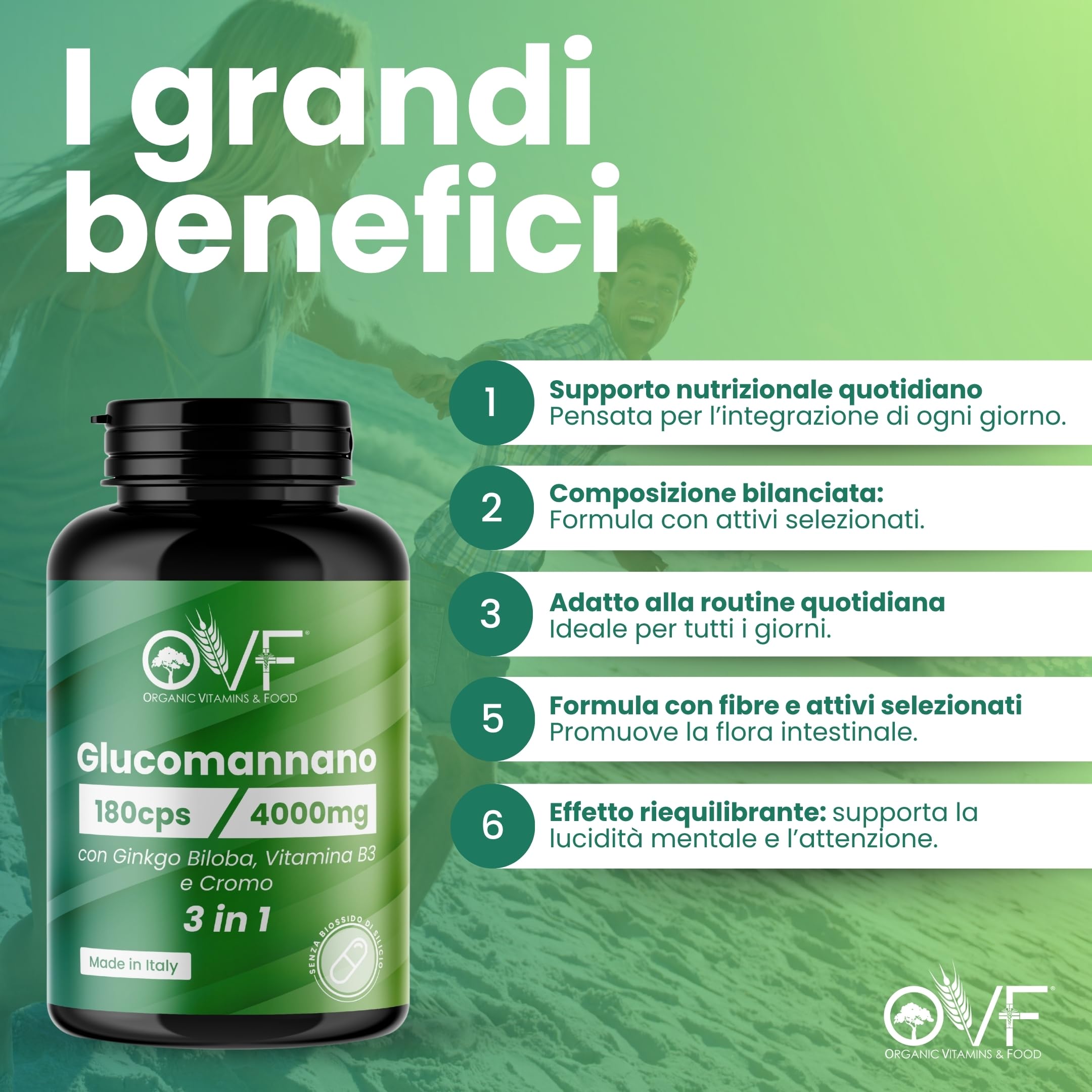 OVF Glucomannano Forte 4000 mg, 180 Capsule con Ginkgo Biloba, Vitamina B3 e Cromo, Integratore Alimentare con Glucomannano Puro da Radice di Konjac, Tè Verde e Bamboo, Made in Italy