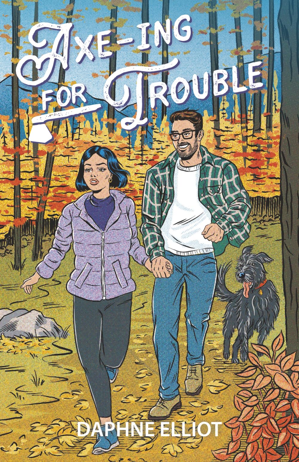 Axe-ing For Trouble: A Protector Lumberjack Romance: 5 (Maine Lumberjacks)