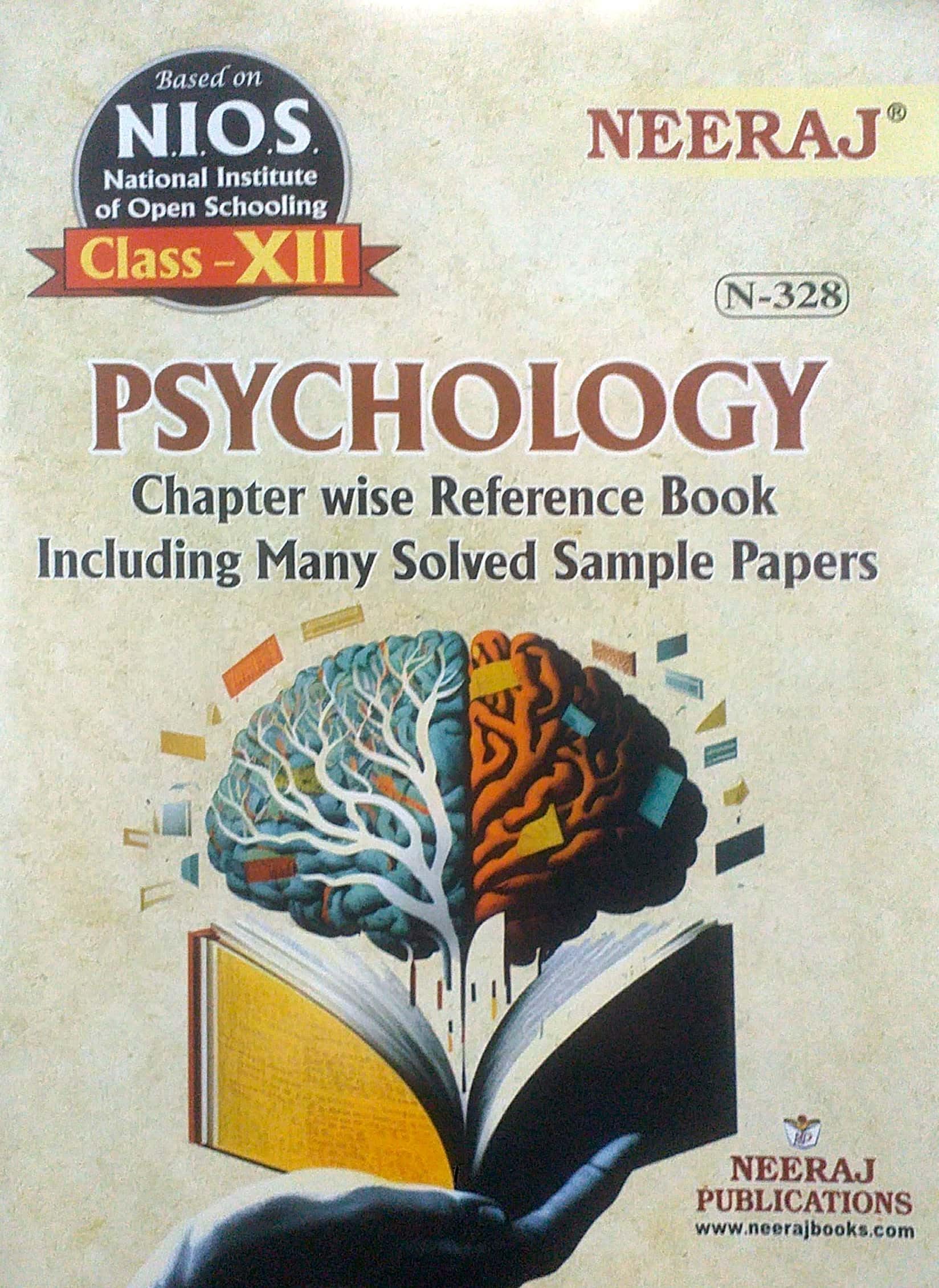 NEERAJ N-328 Psychology- English Medium -for Class-12th - NIOS - Chapter Wise Help Book / Guide including Many Solved Sample Papers and Important Exam Notes– Published by Neeraj Publications