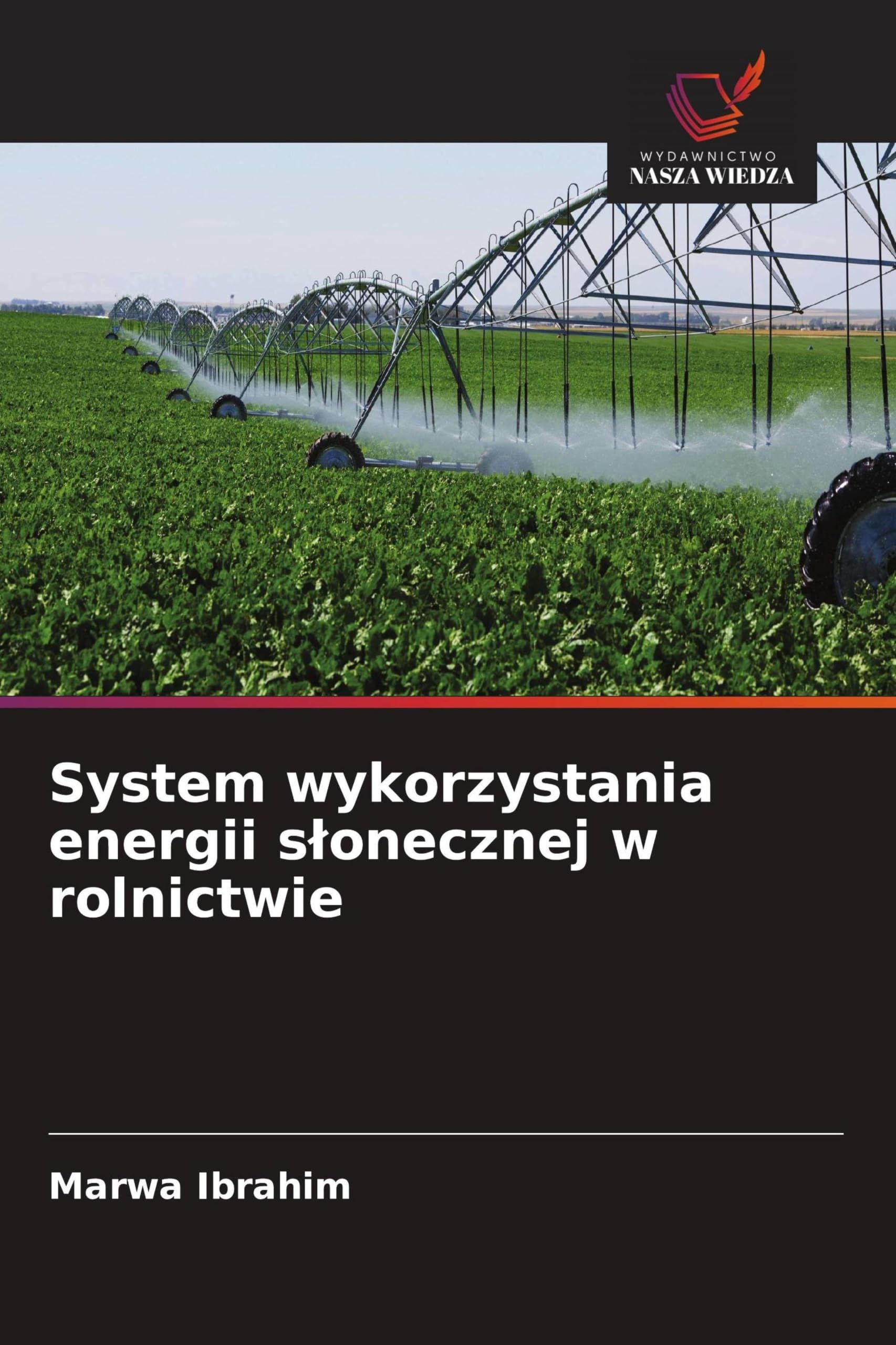 System wykorzystania energii s¿onecznej w rolnictwie