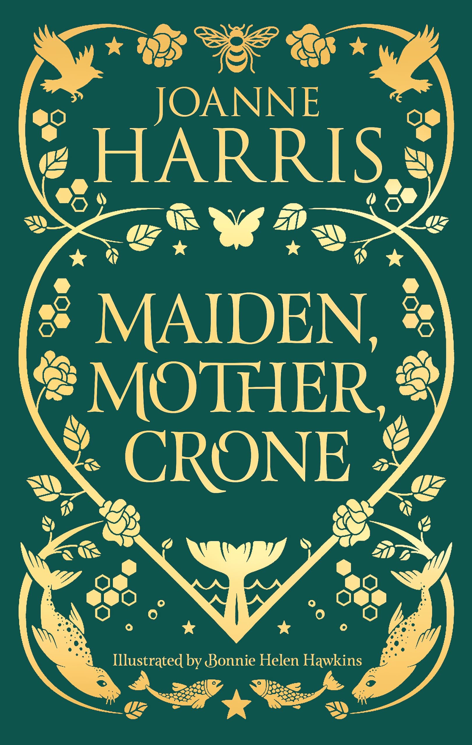 Maiden, Mother, Crone: Collecting the critically acclaimed novellas A Pocketful of Crows, The Blue Salt Road & Orfeia