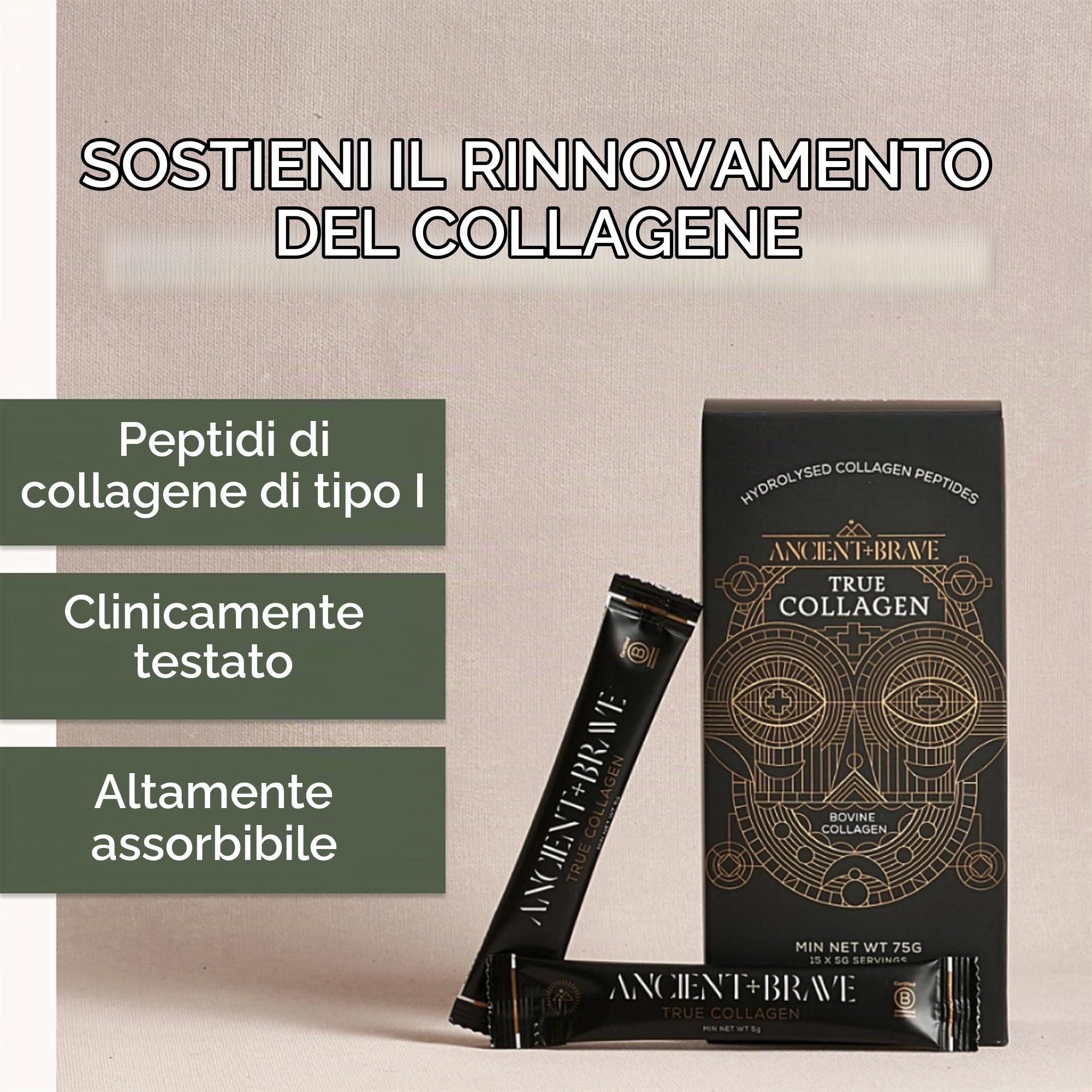Ancient + Brave True Collagen 15 Bustine x 5g - Collagene Idrolizzato al 100% (Tipo 1) da Bovini Grass Fed - Peptidi di Collagene in Polvere ad Alto Contenuto Proteico - Certificato Halal e Koscher