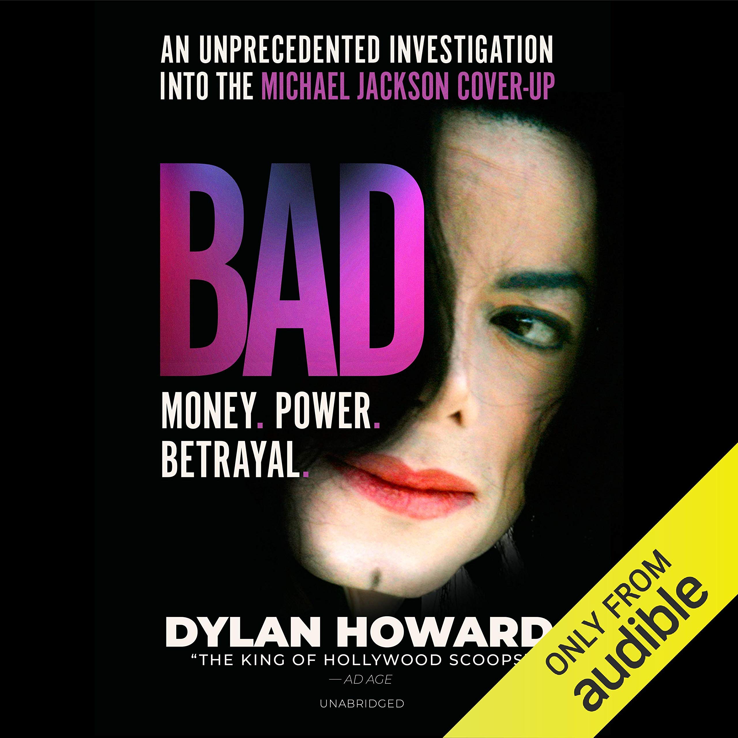 Cover art for Bad: An Unprecedented Investigation into the Michael Jackson Cover-Up