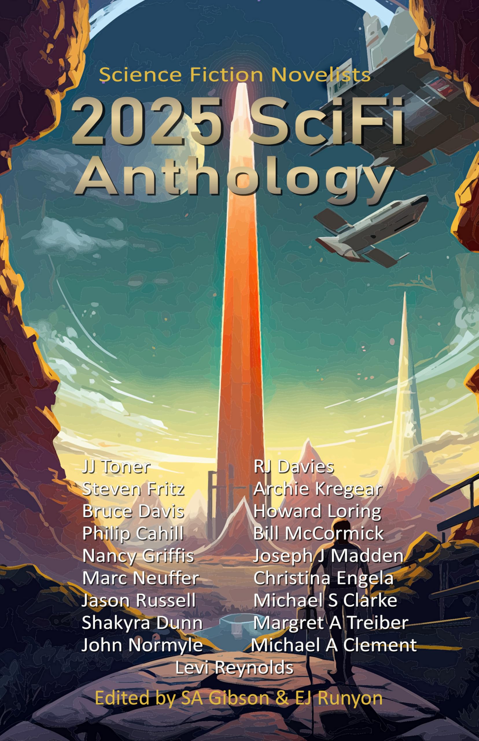 2025 SciFi Anthology: The Science Fiction Novelists (The Science Fiction Novelists SciFi Anthology Series Book 5)