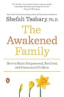 Algopix Similar Product 20 - The Awakened Family How to Raise