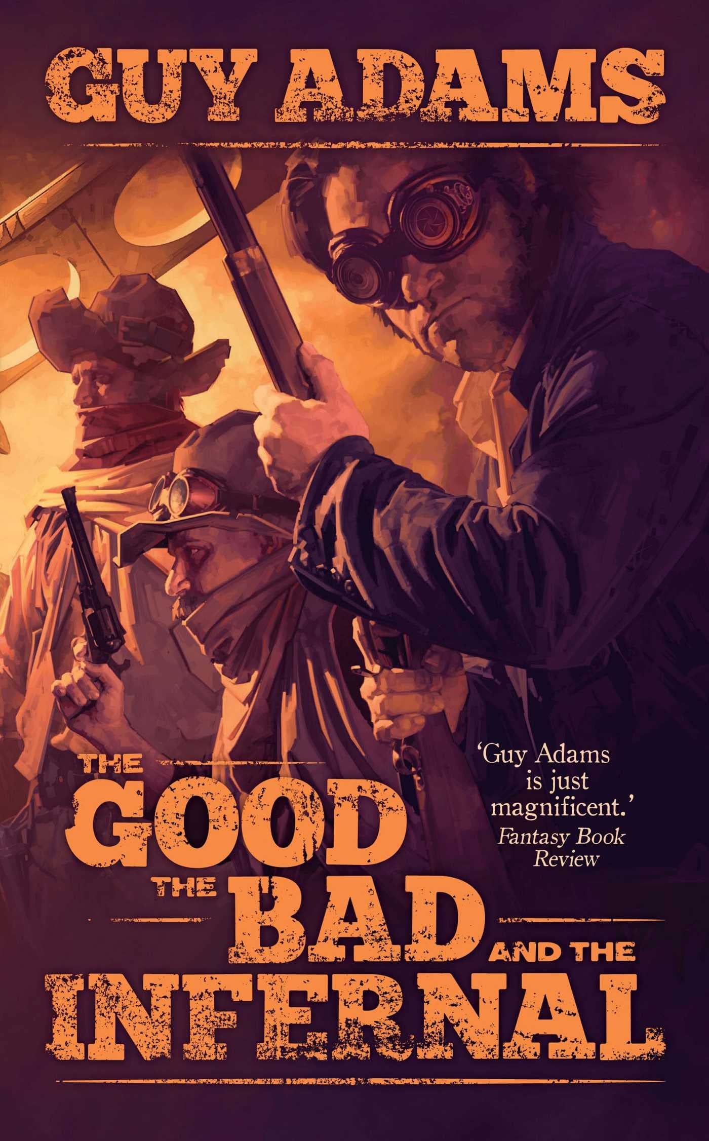 The Good, The Bad and The Infernal: Volume 1 (Heaven's Gate)